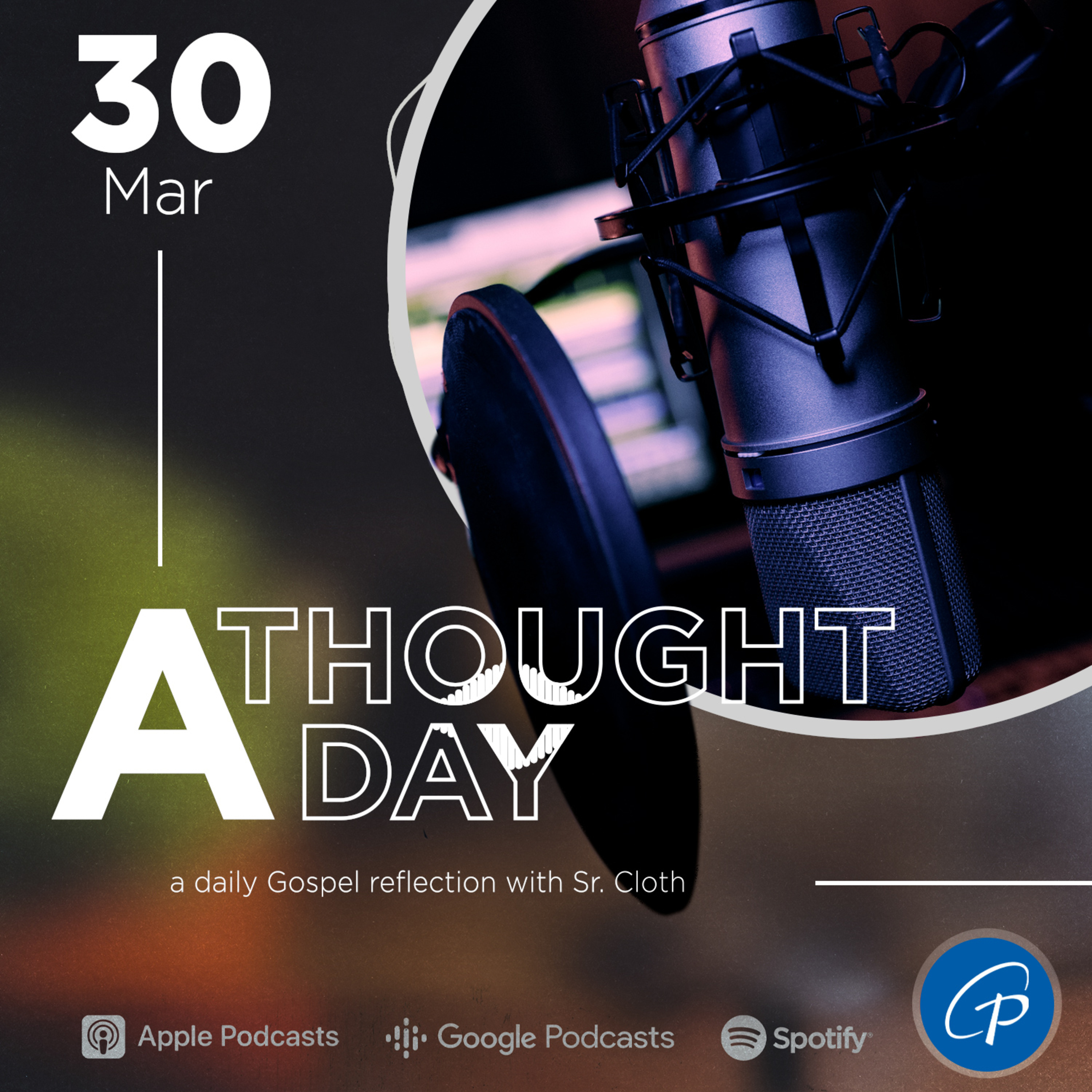 A Thought A Day | March 30, 2024 episode artwork