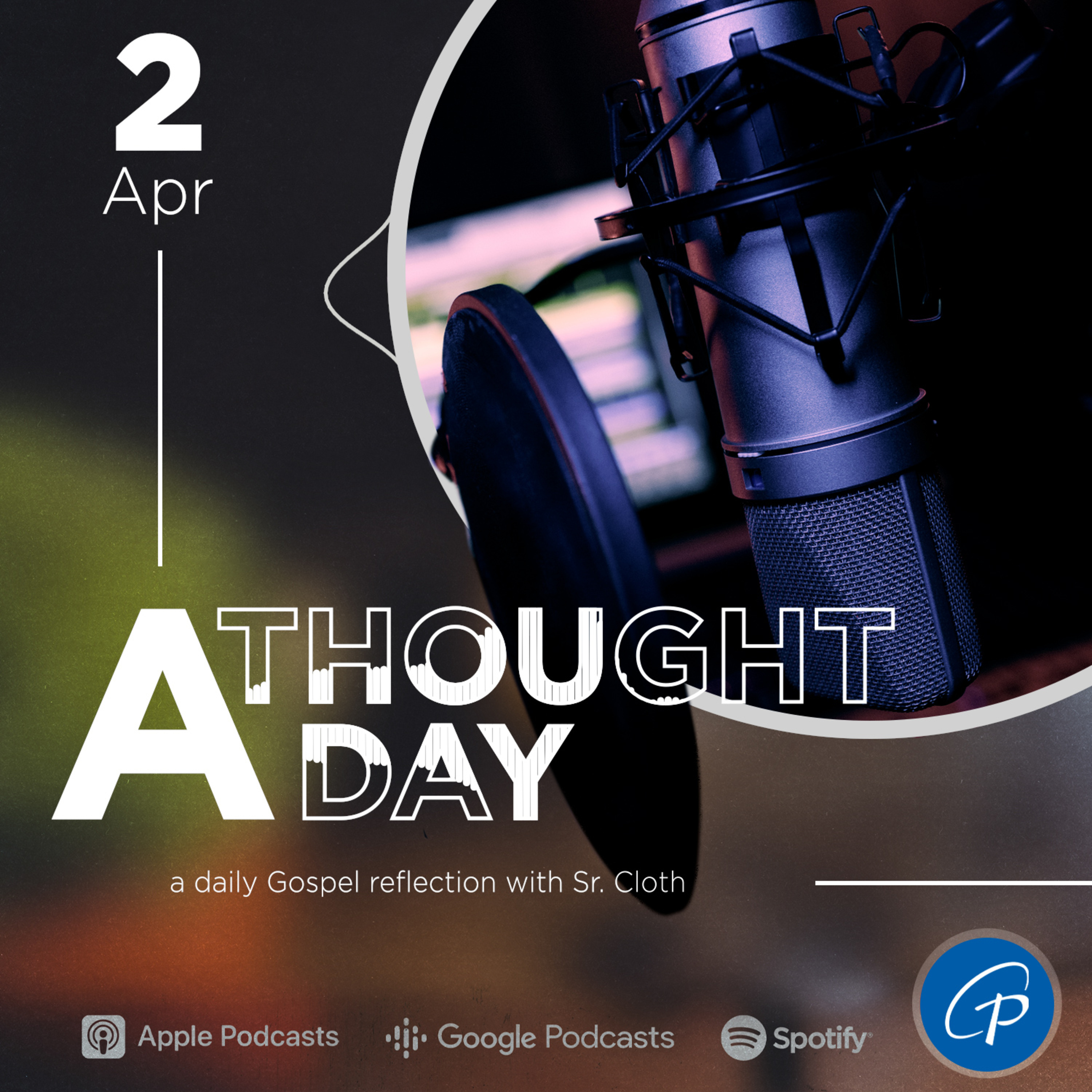 A Thought A Day | April 2, 2024 episode artwork