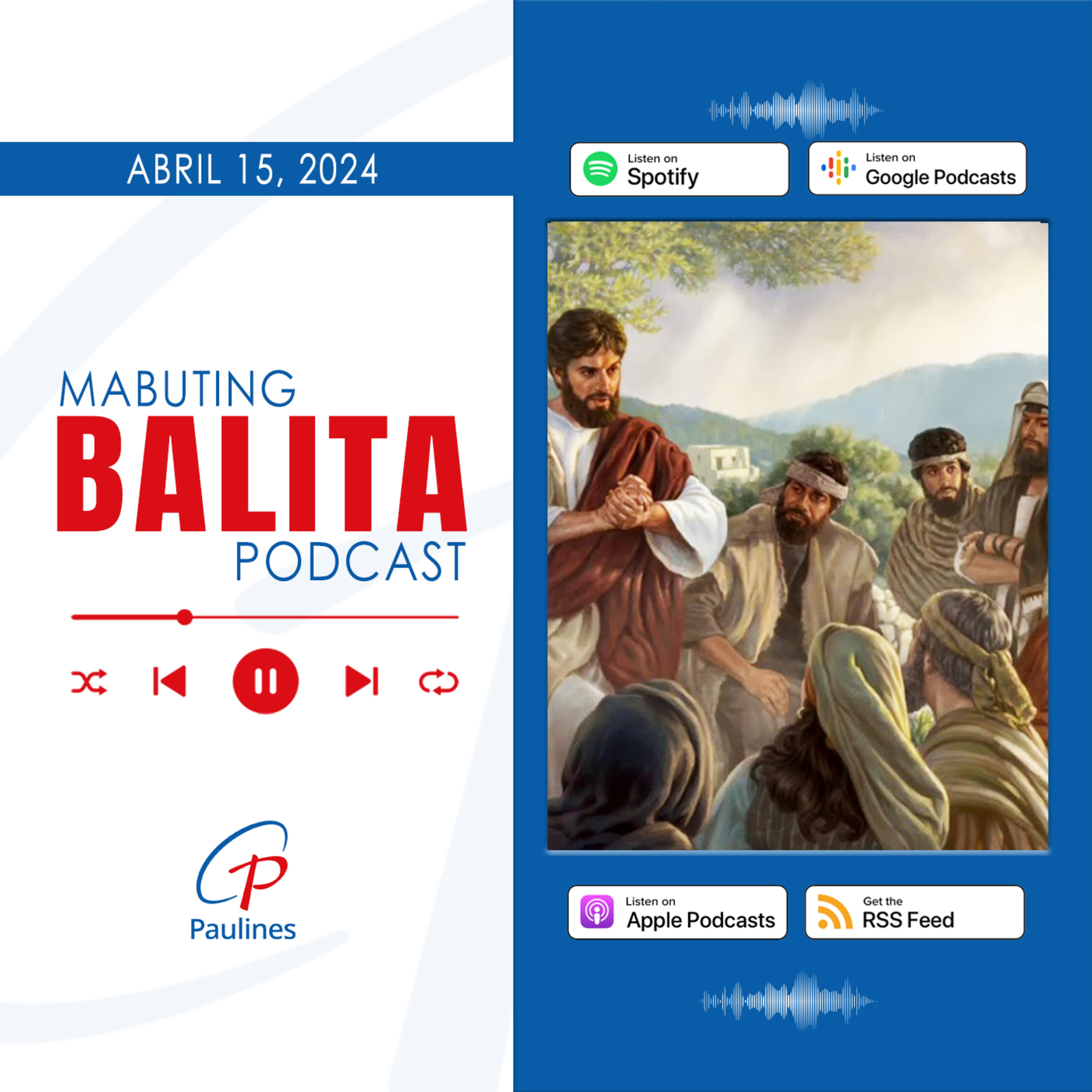 Mabuting Balita l Abril 15, 2024 – Lunes episode artwork