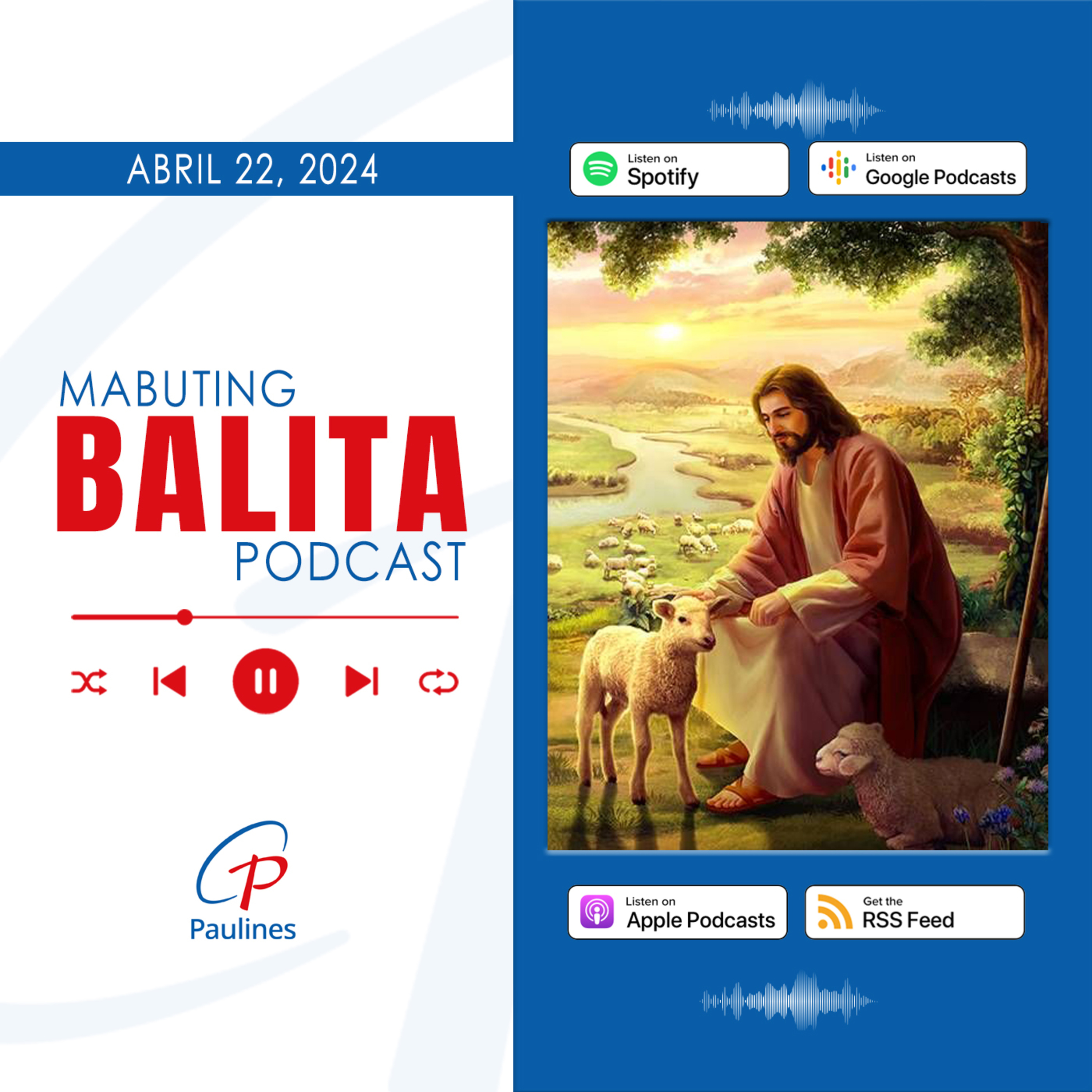 Mabuting Balita l Abril 22, 2024 – Lunes episode artwork