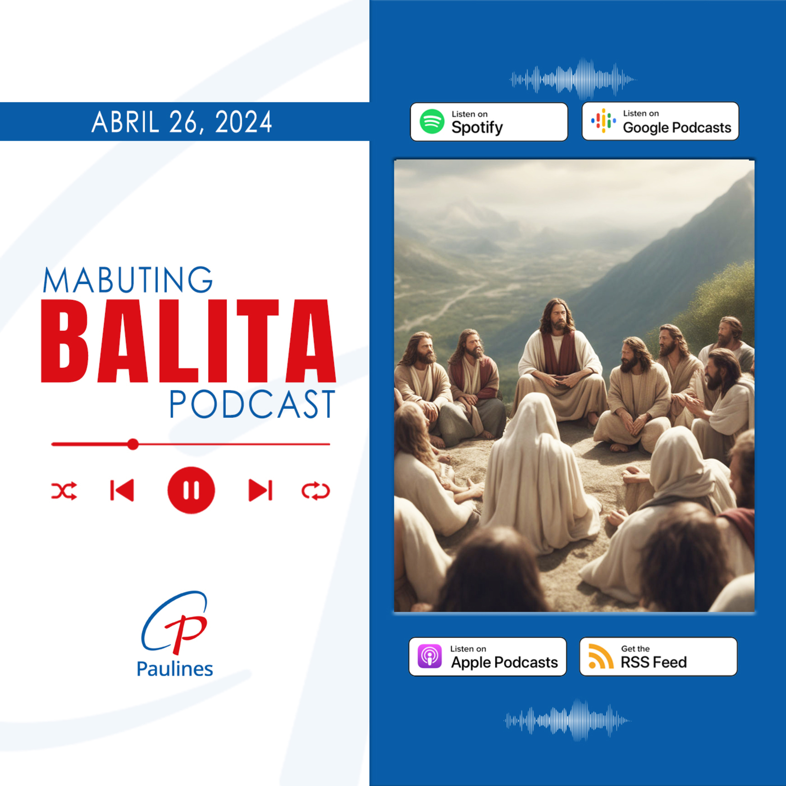 Mabuting Balita l Abril 26, 2024 – Biyernes episode artwork