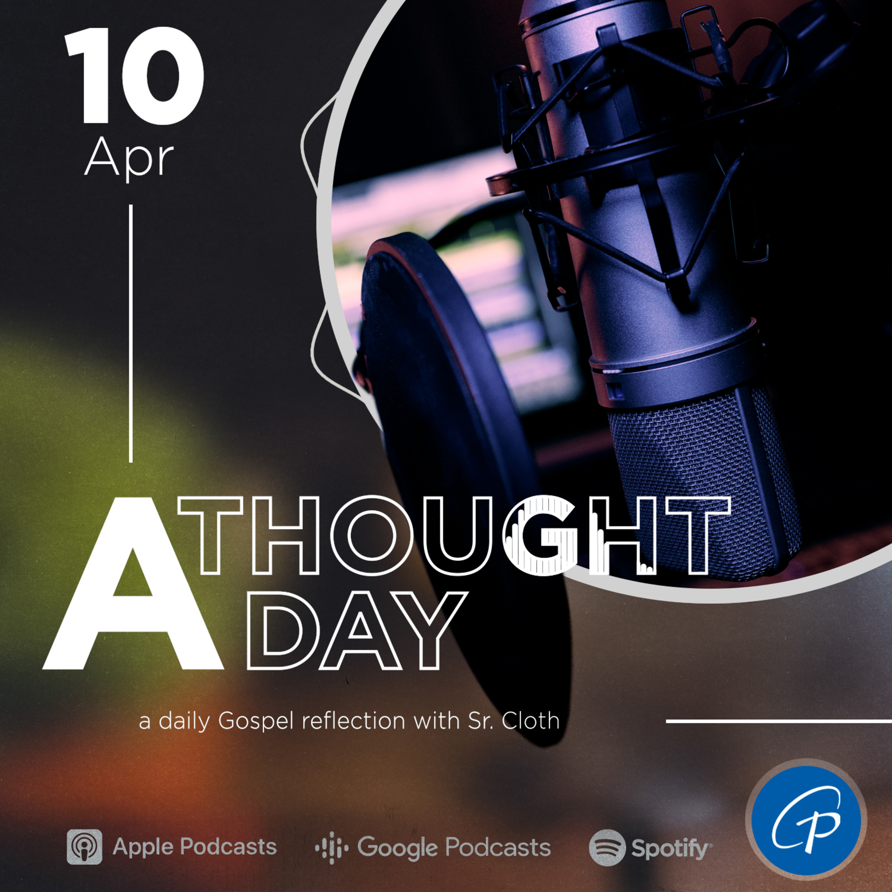 A Thought A Day | April 10, 2024 episode artwork