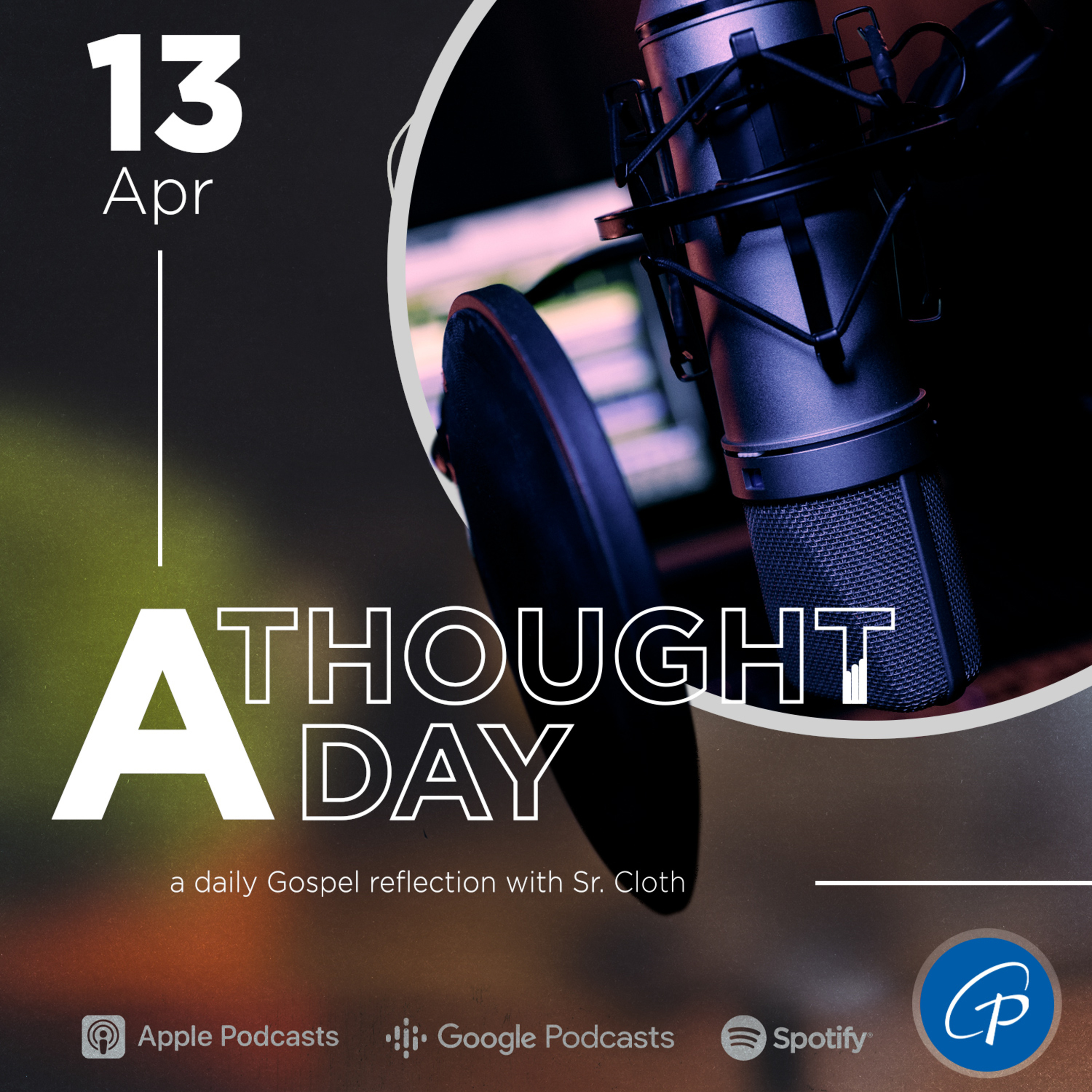 A Thought A Day | April 13, 2024 episode artwork