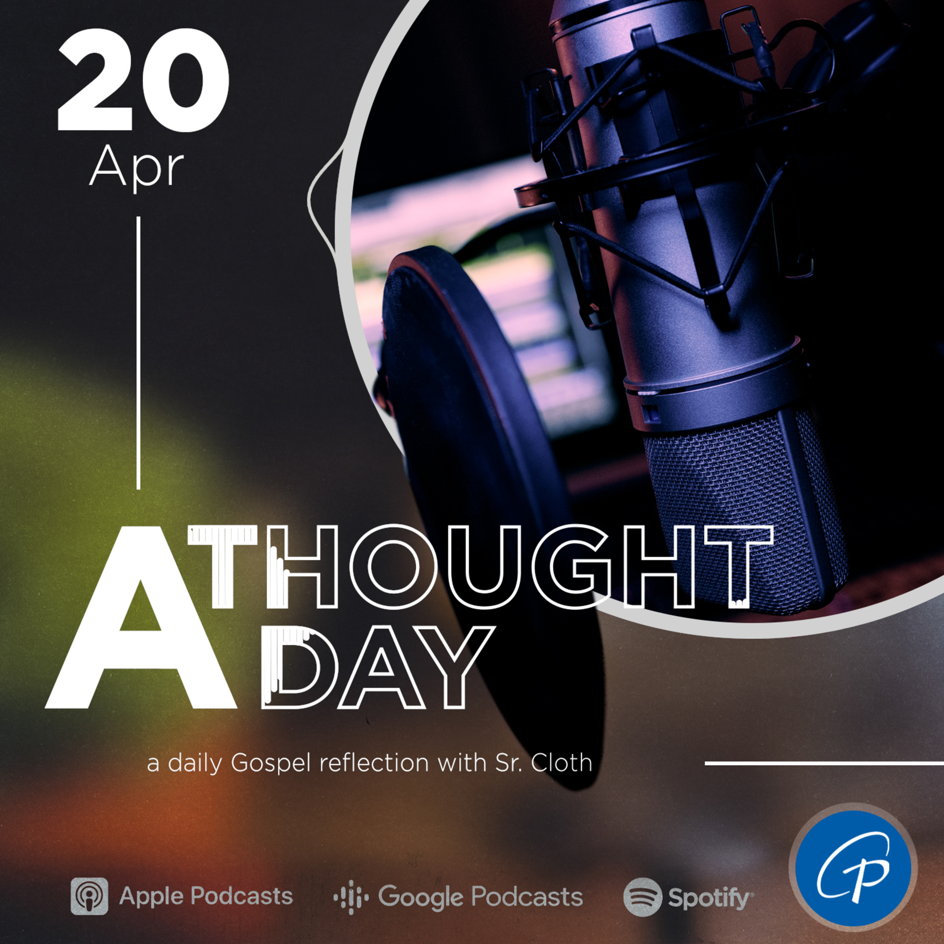 A Thought A Day | April 20, 2024 episode artwork
