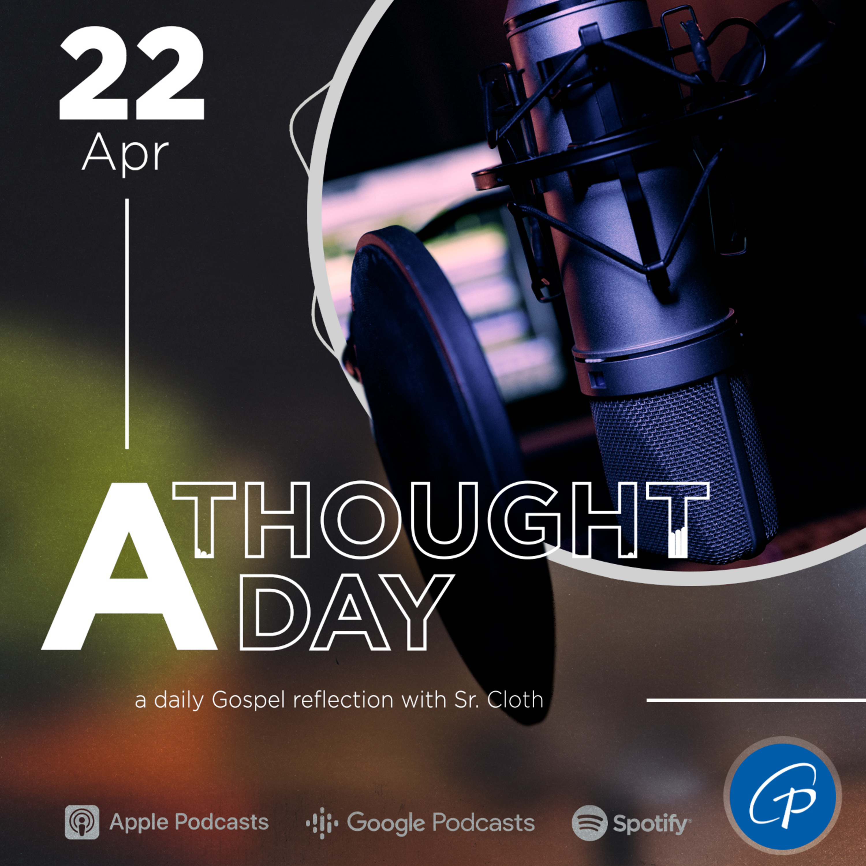 A Thought A Day | April 22, 2024 episode artwork