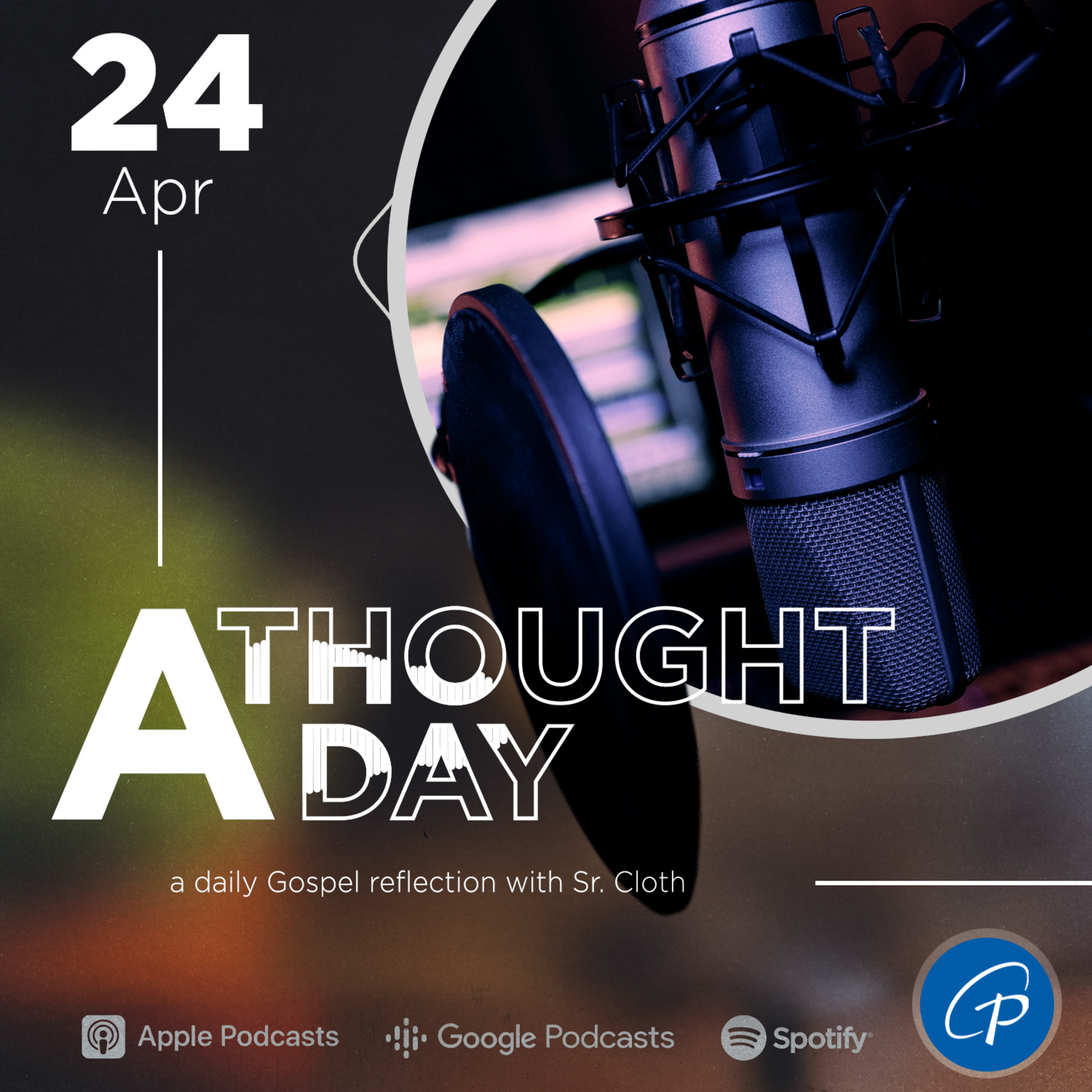 A Thought A Day | April 24, 2024 episode artwork