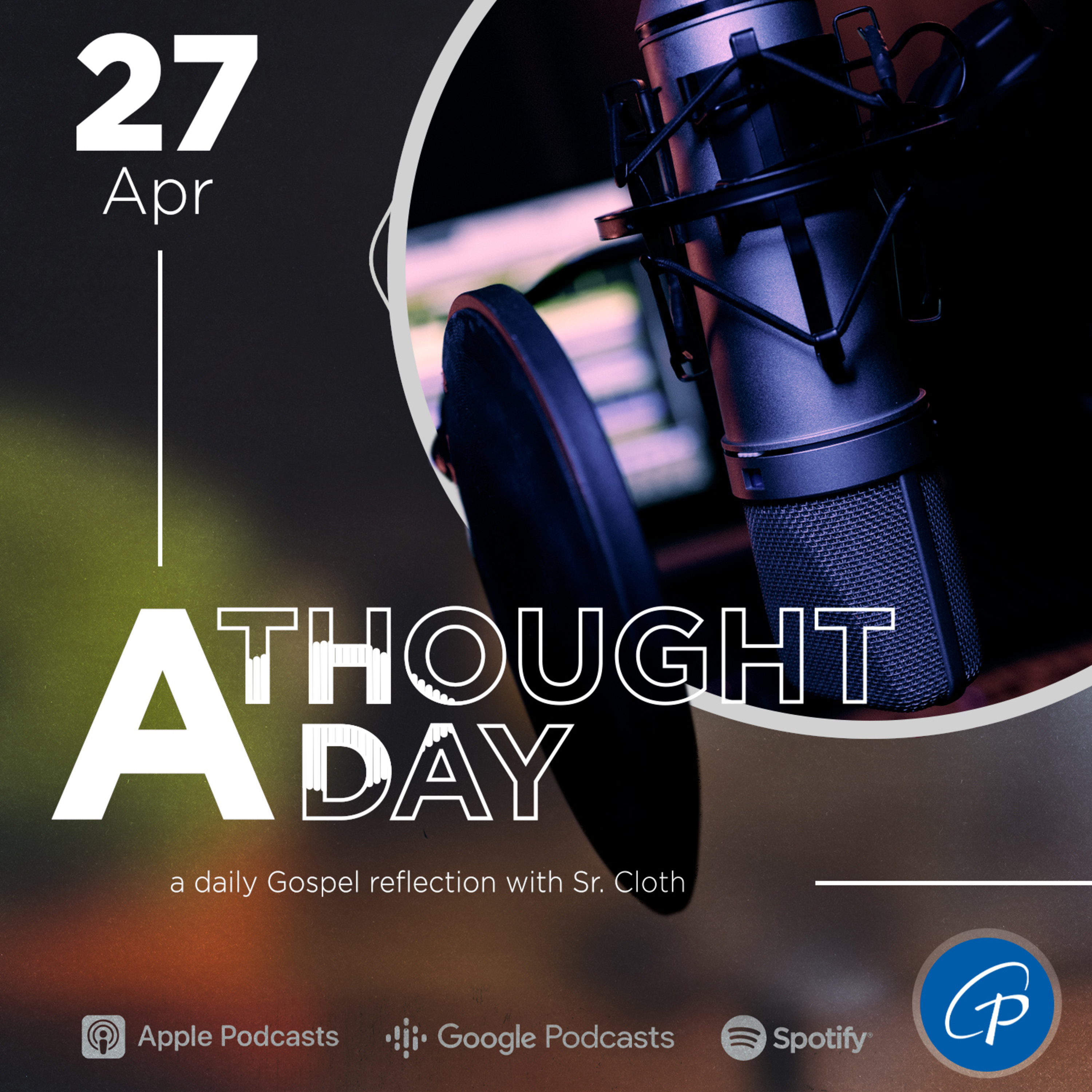 A Thought A Day | April 27, 2024 episode artwork