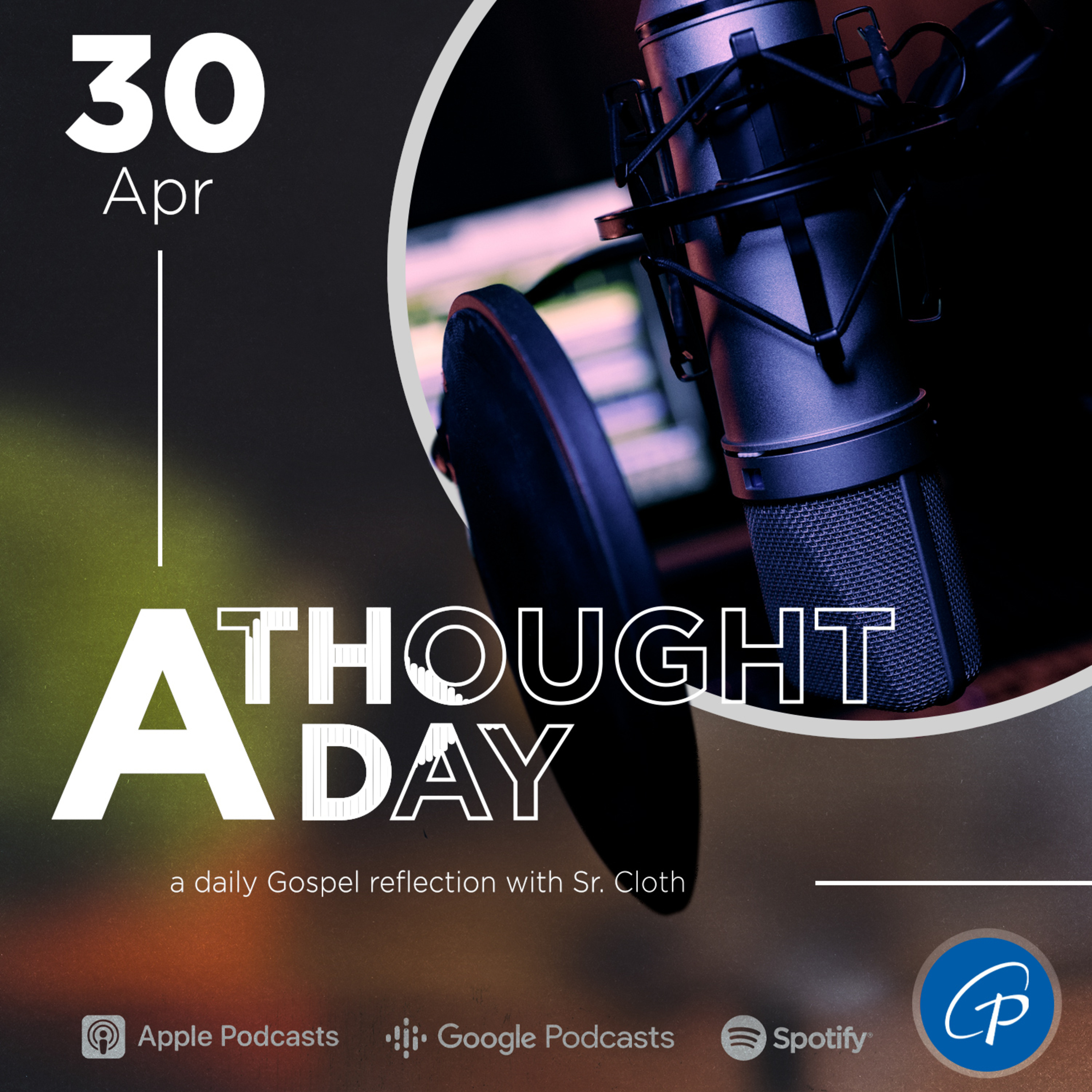 A Thought A Day | April 30, 2024 episode artwork