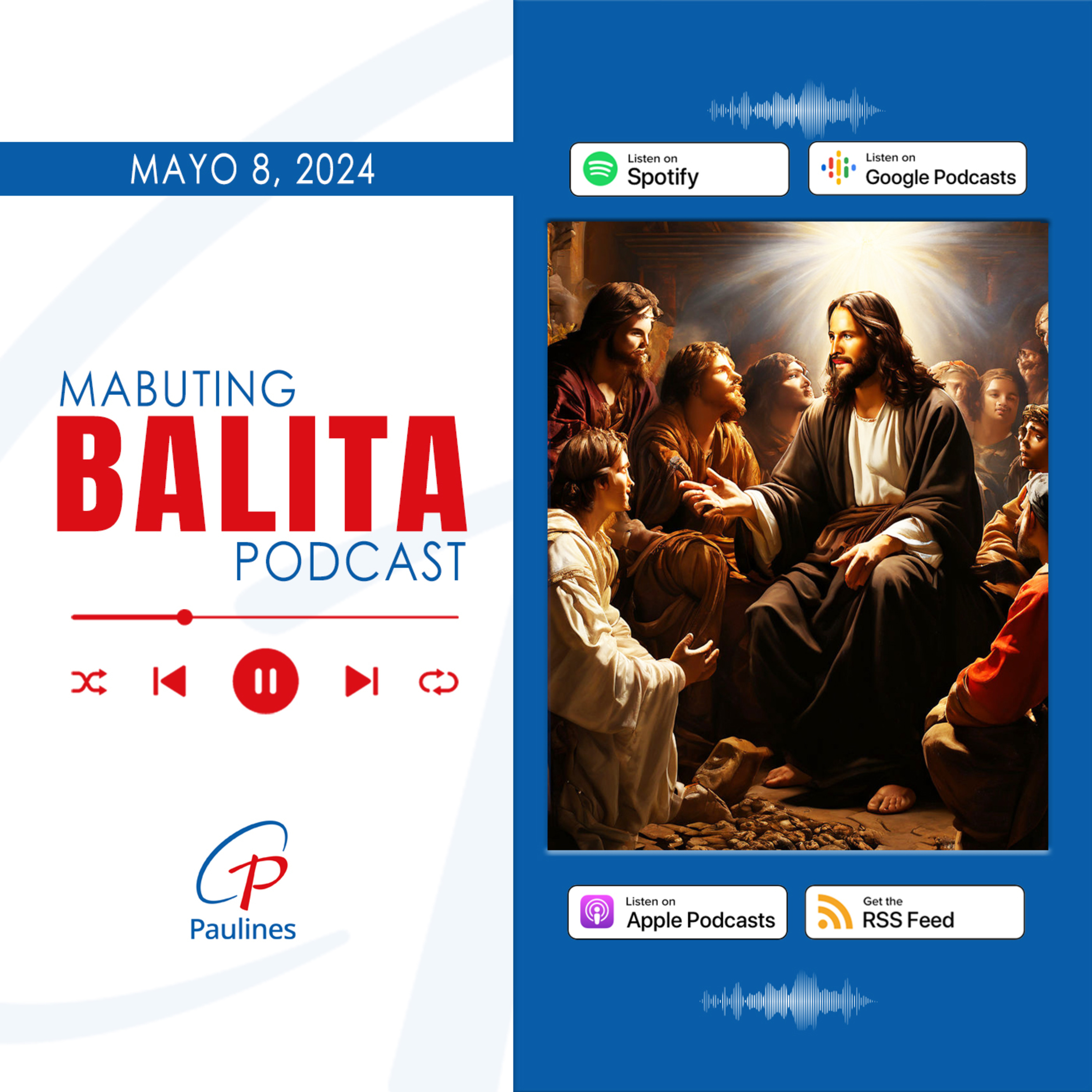 Mabuting Balita l Mayo 8, 2024 – Miyerkules episode artwork