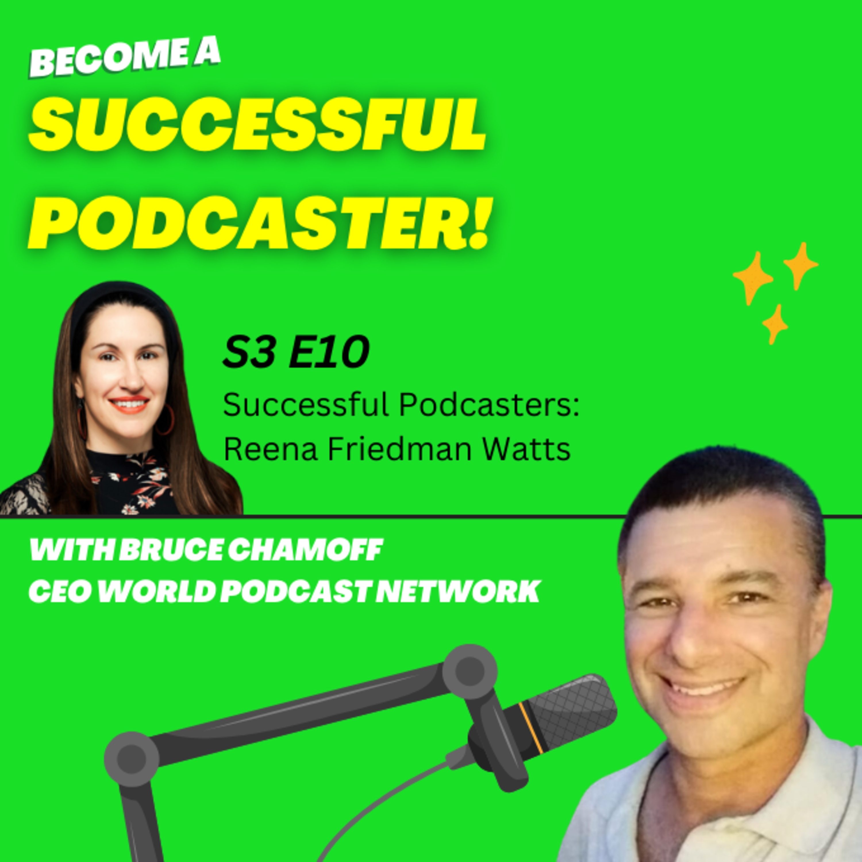 Become a Successful Podcaster With Bruce Chamoff - Learn audience growth, monetization, success!