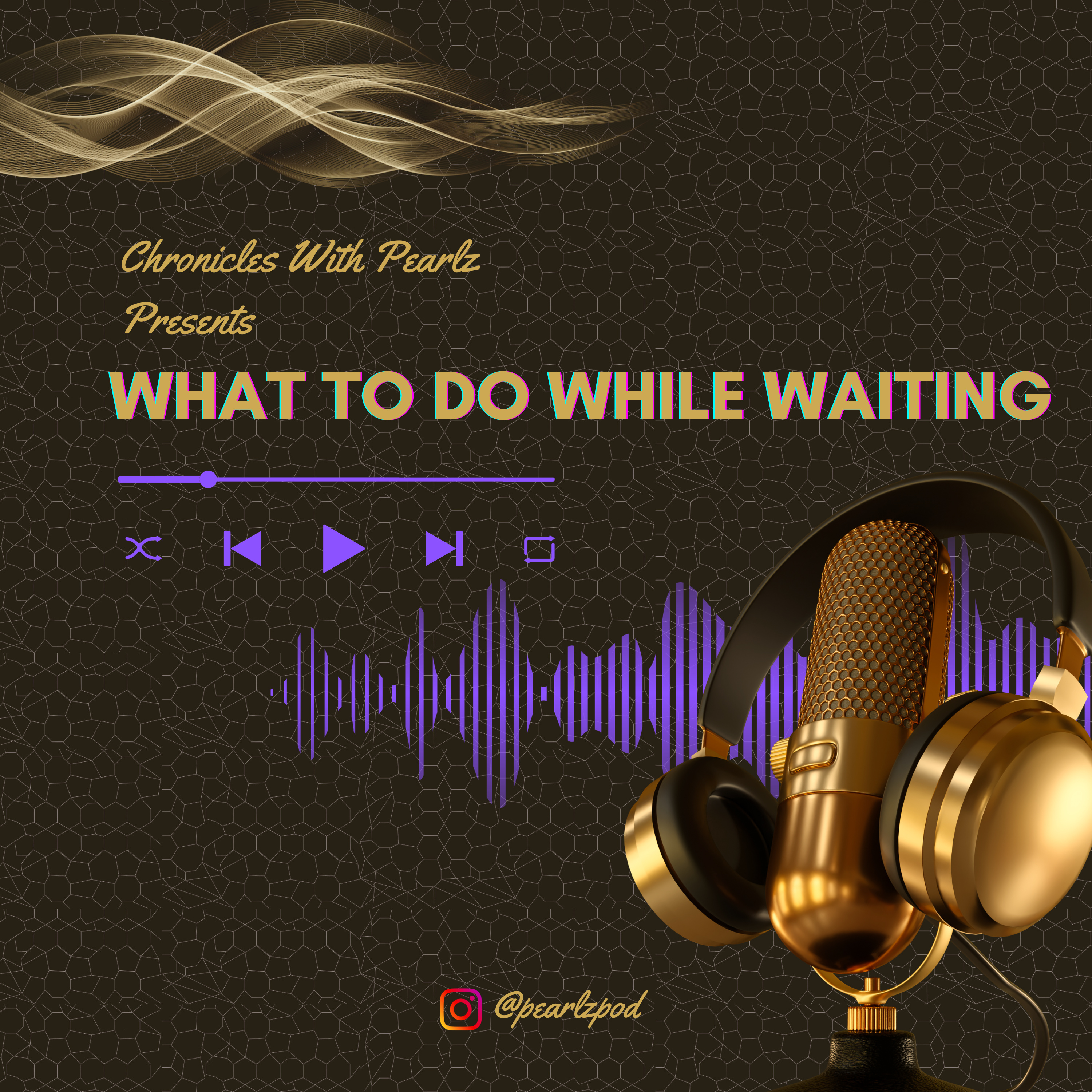 What to do while waiting episode artwork