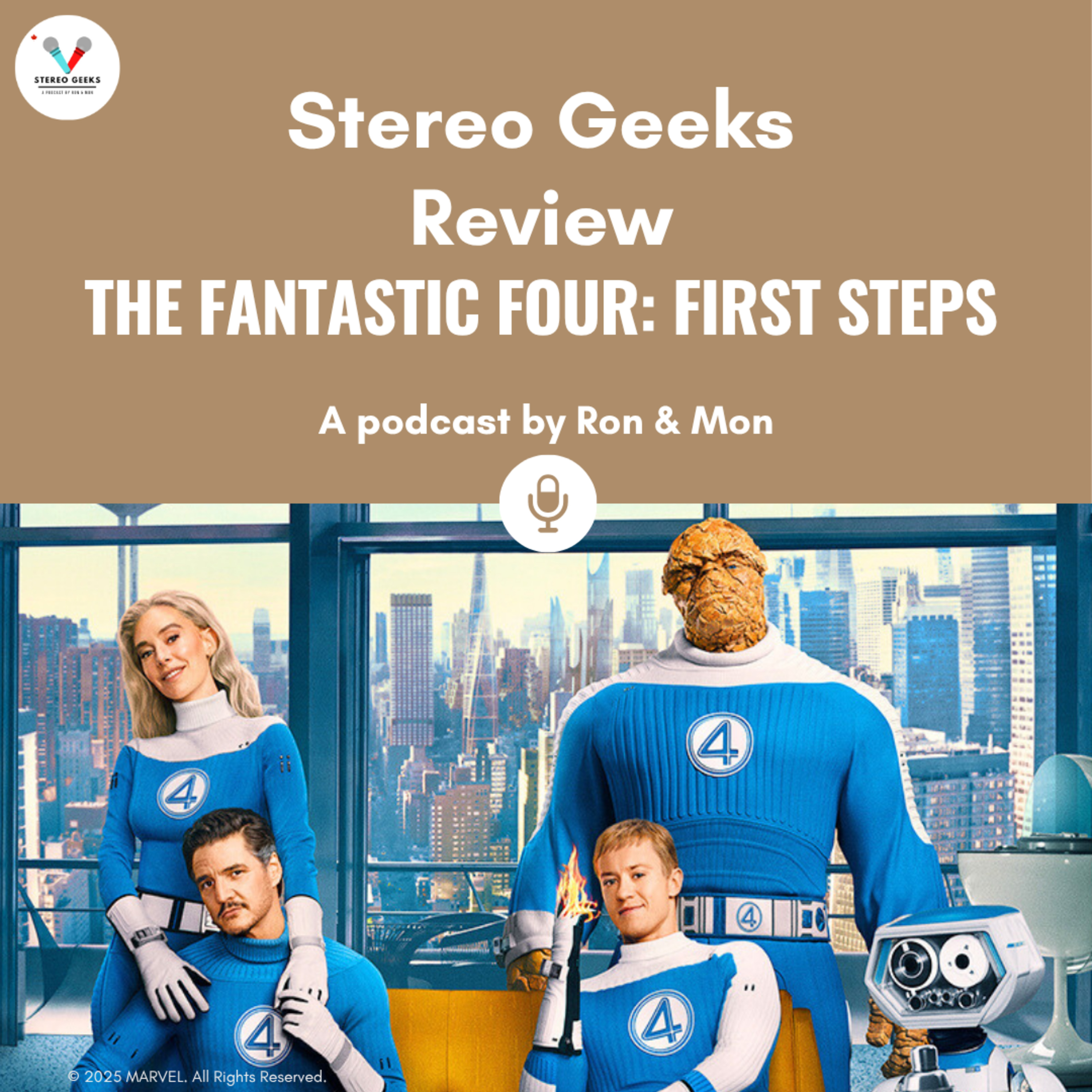 The Fantastic Four: First Steps Review (Spoiler-Free) episode artwork