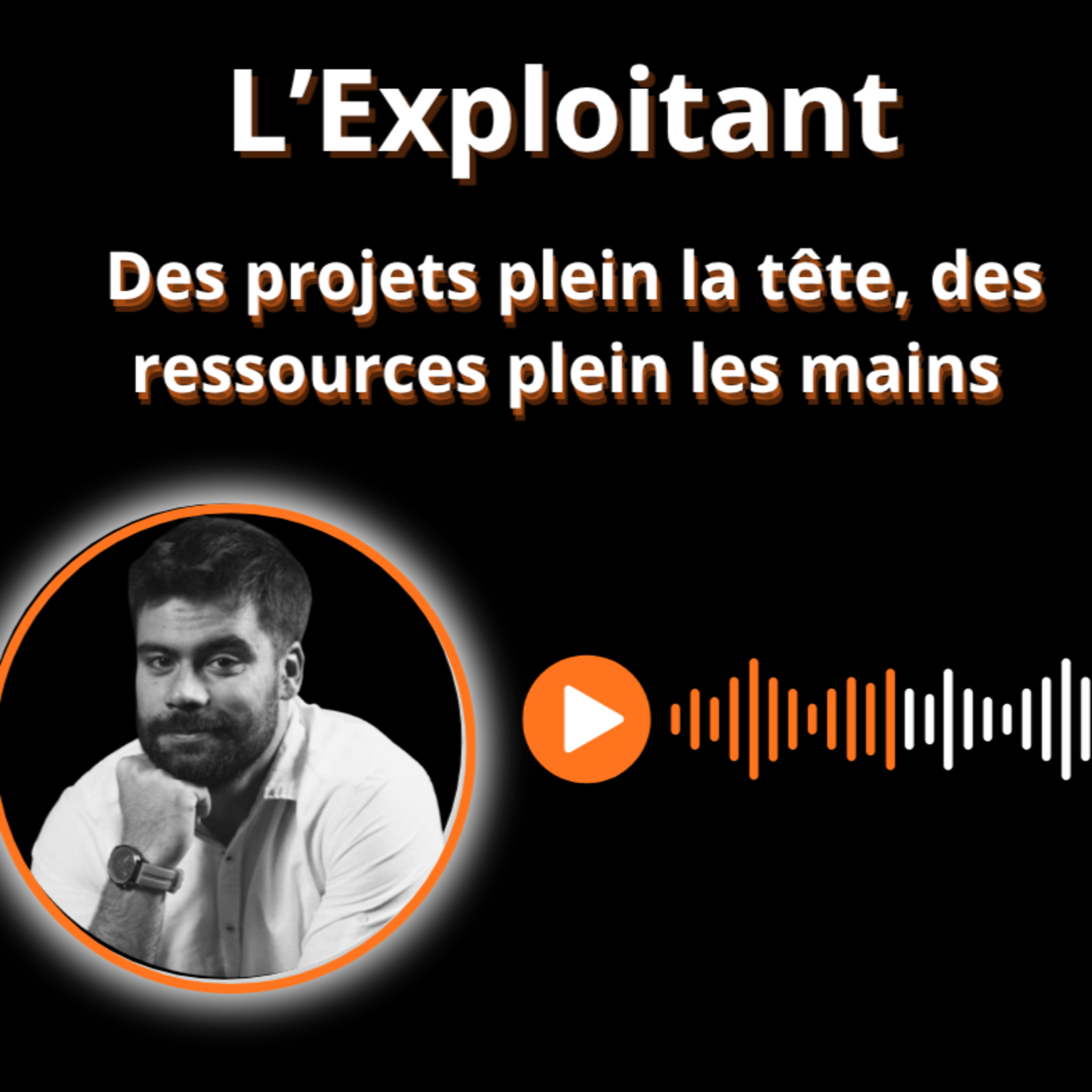 #185 : l'exploitant Episode 1