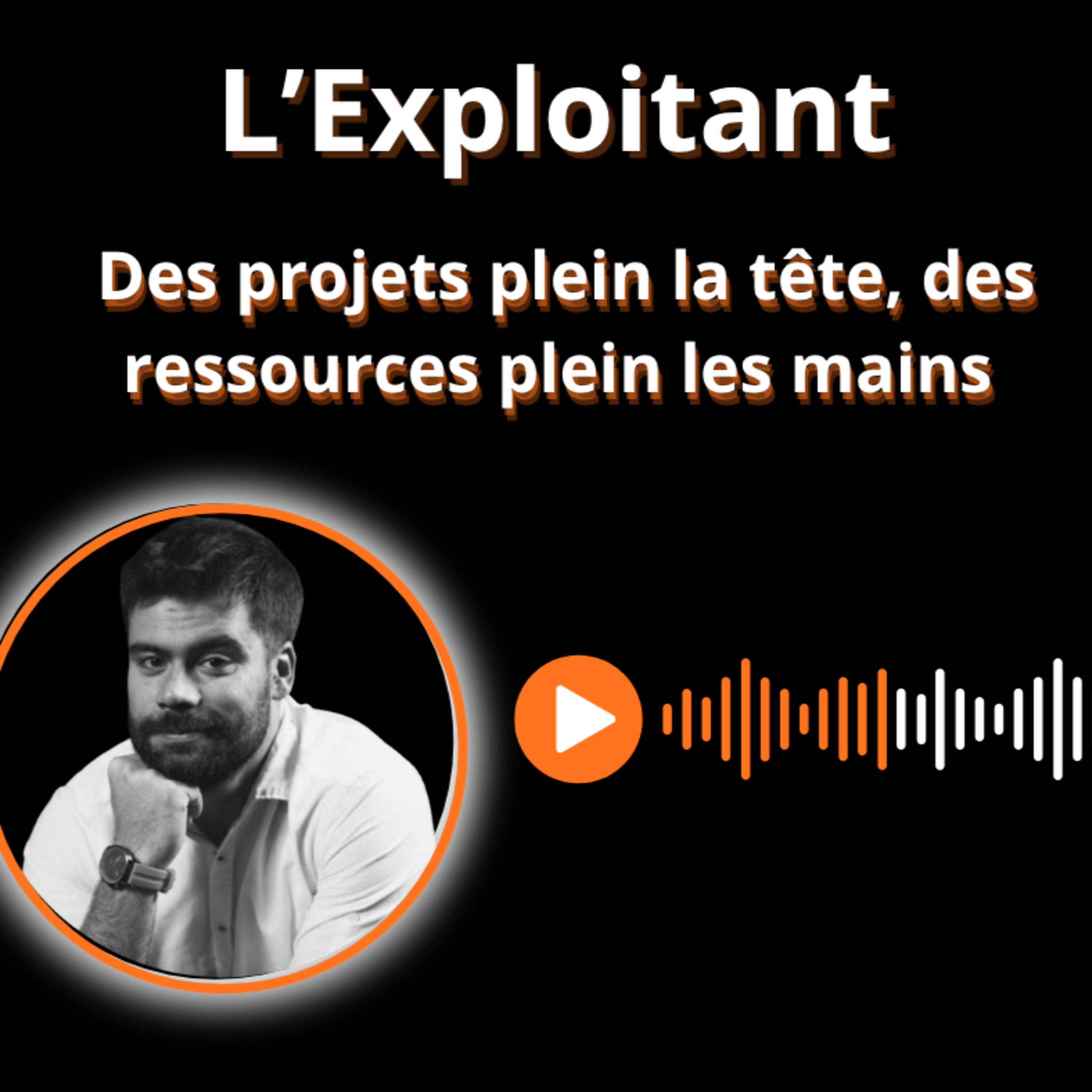 #188 : L'exploitant épisode 4
