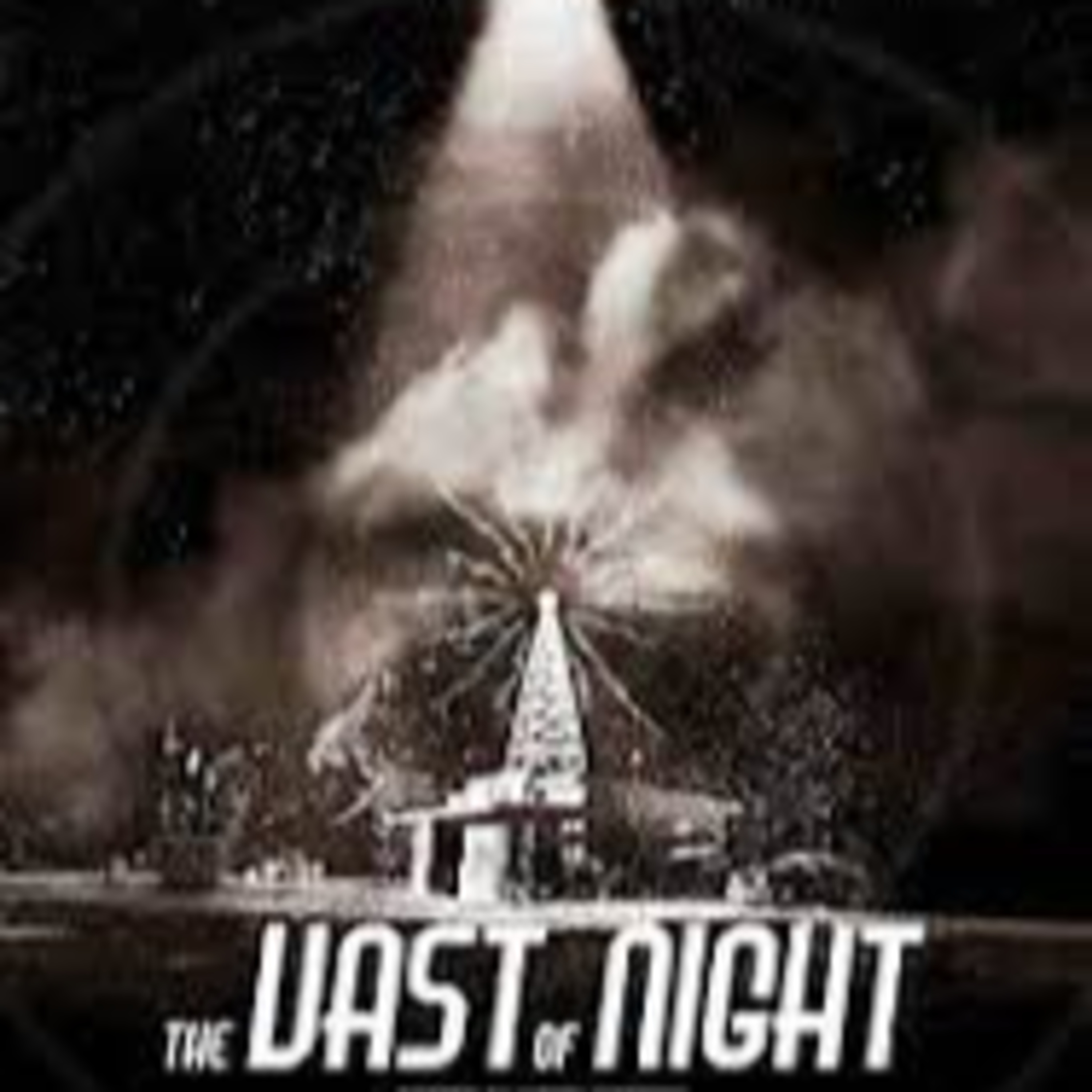 31 Days of Horror, 2025: Day 21 - The Vast of Night (2019) 31 Days of Horror, 2025: Day 21 - The Vast of Night (2019)
