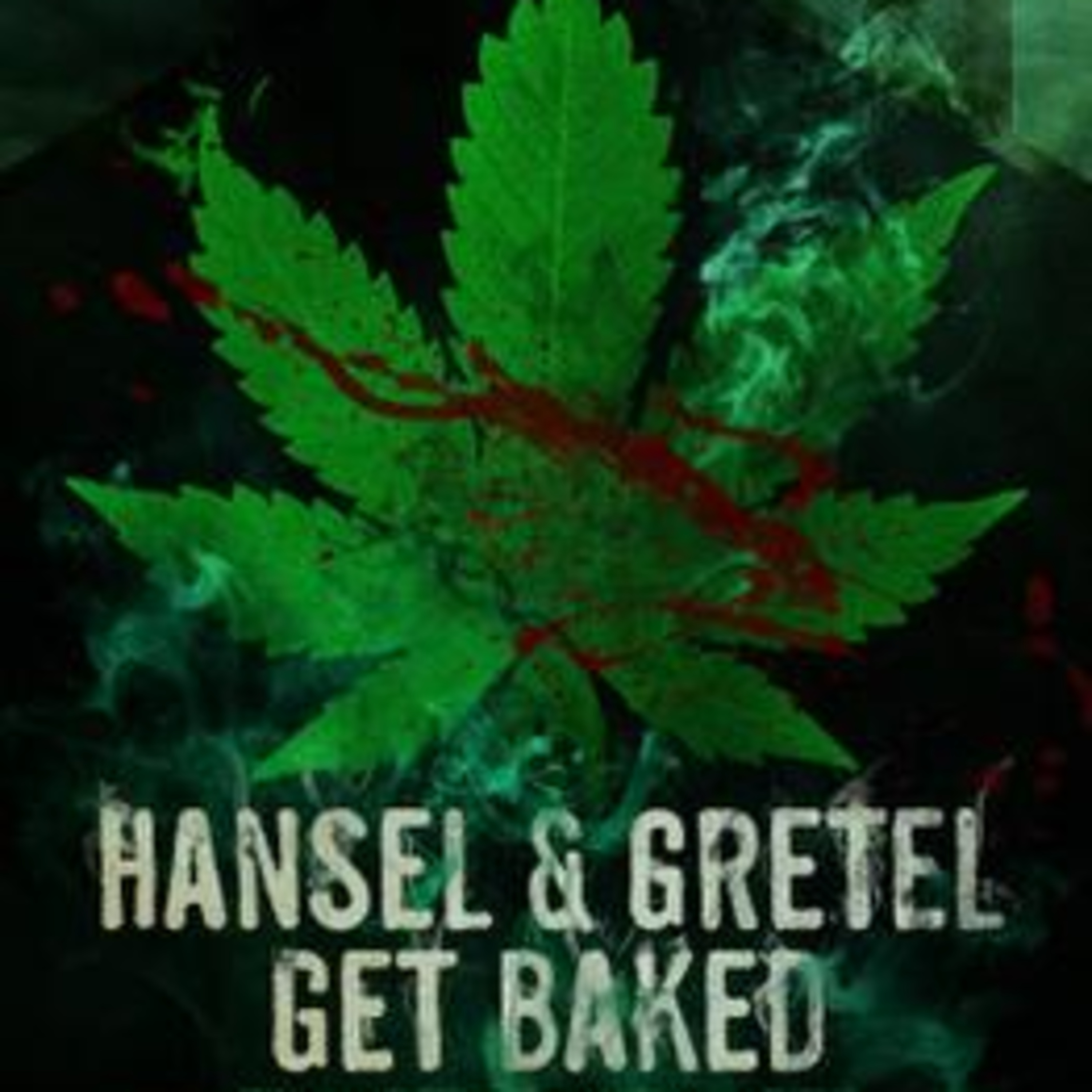 31 Days of Horror, 2026: Day 26 - Hansel and Gretel Get Baked (2013)