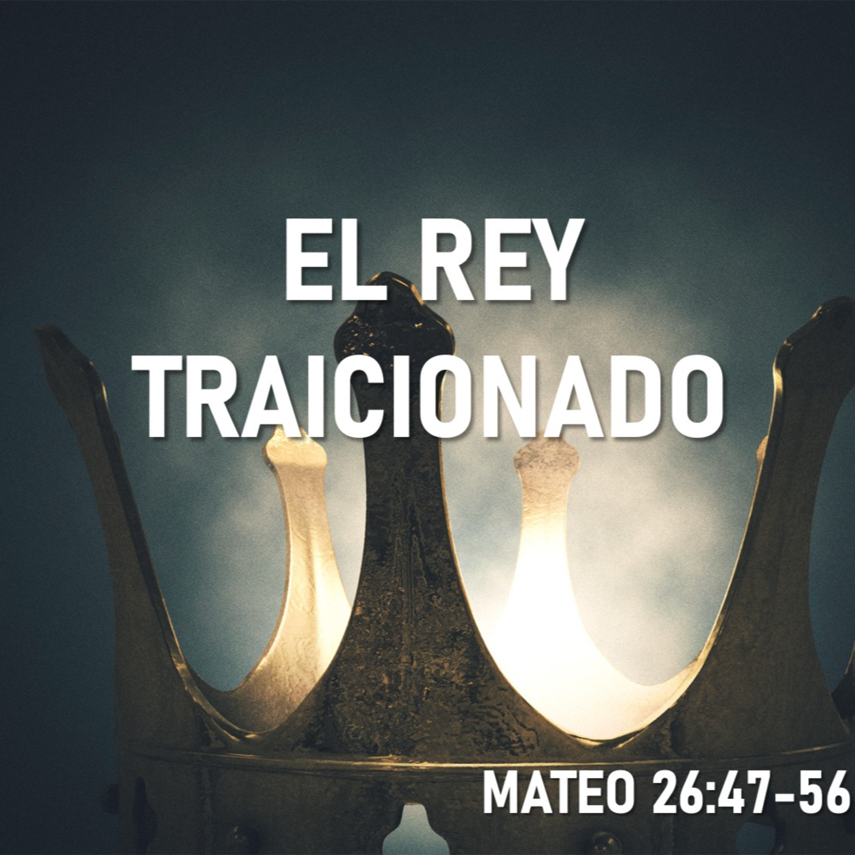 EL Rey traicionado episode artwork