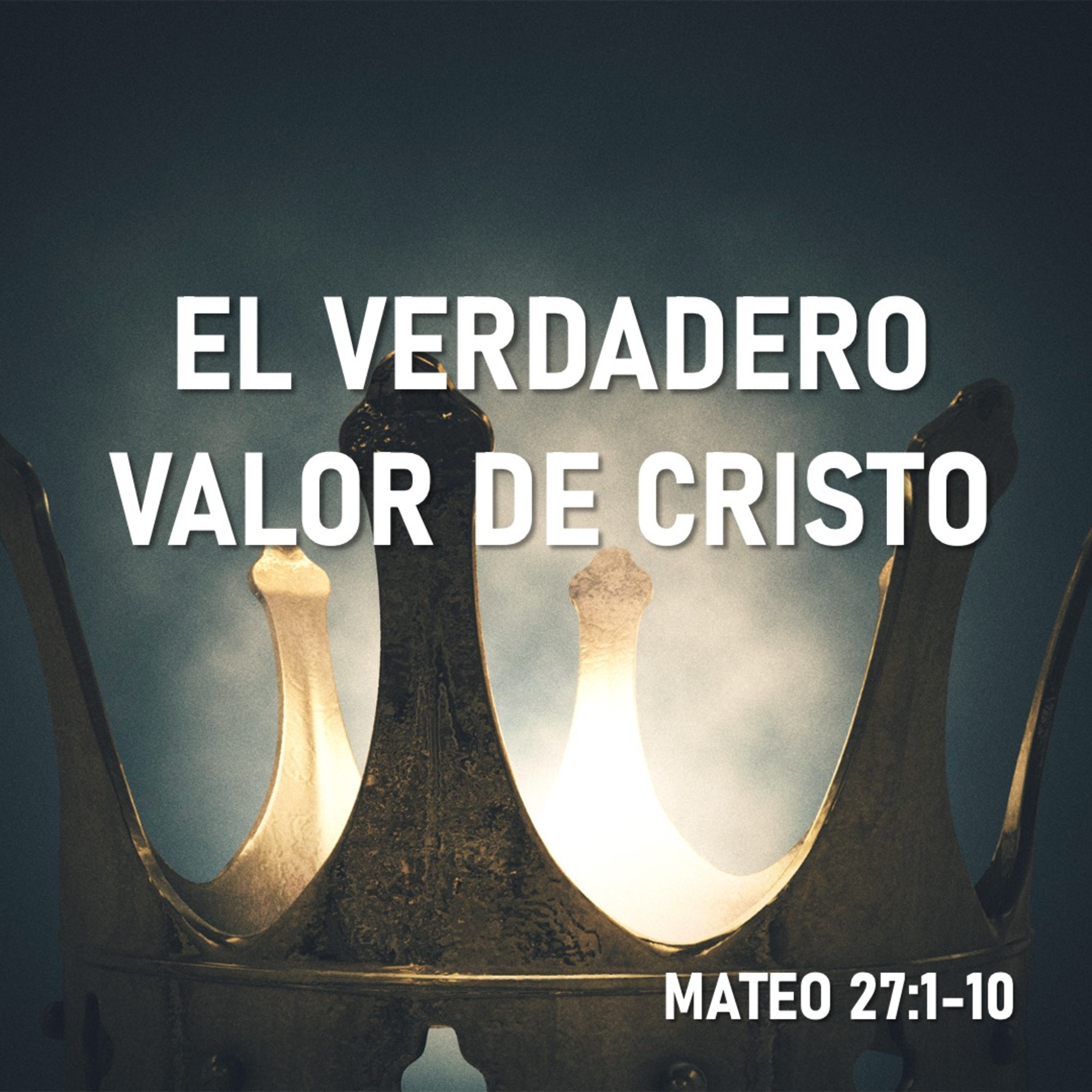 El verdadero valor de Cristo episode artwork