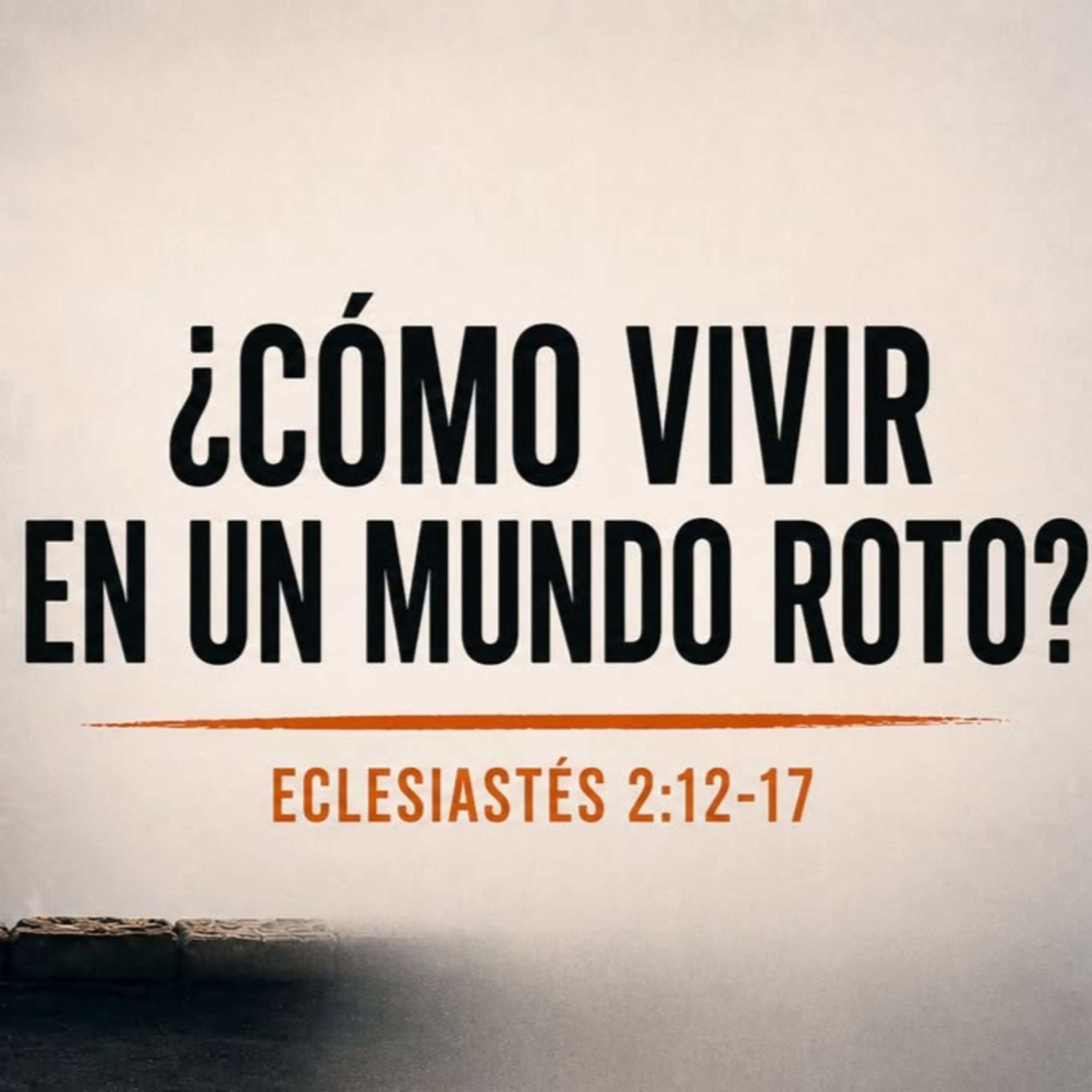 ¿Como vivir en un mundo roto? episode artwork
