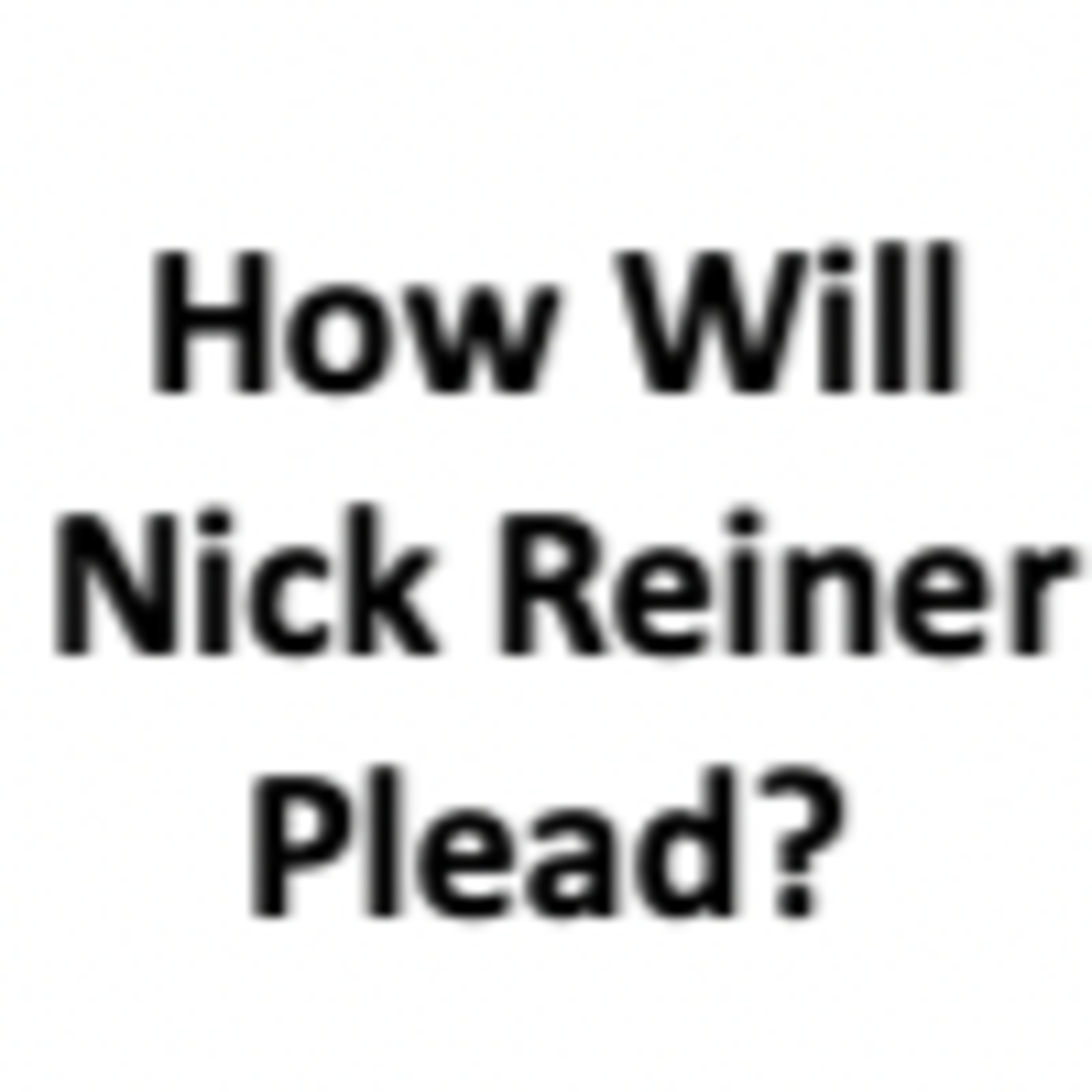 Will Nick Reiner Plead Guilty or Not Guilty on Feb 23? CA v. Reiner episode artwork
