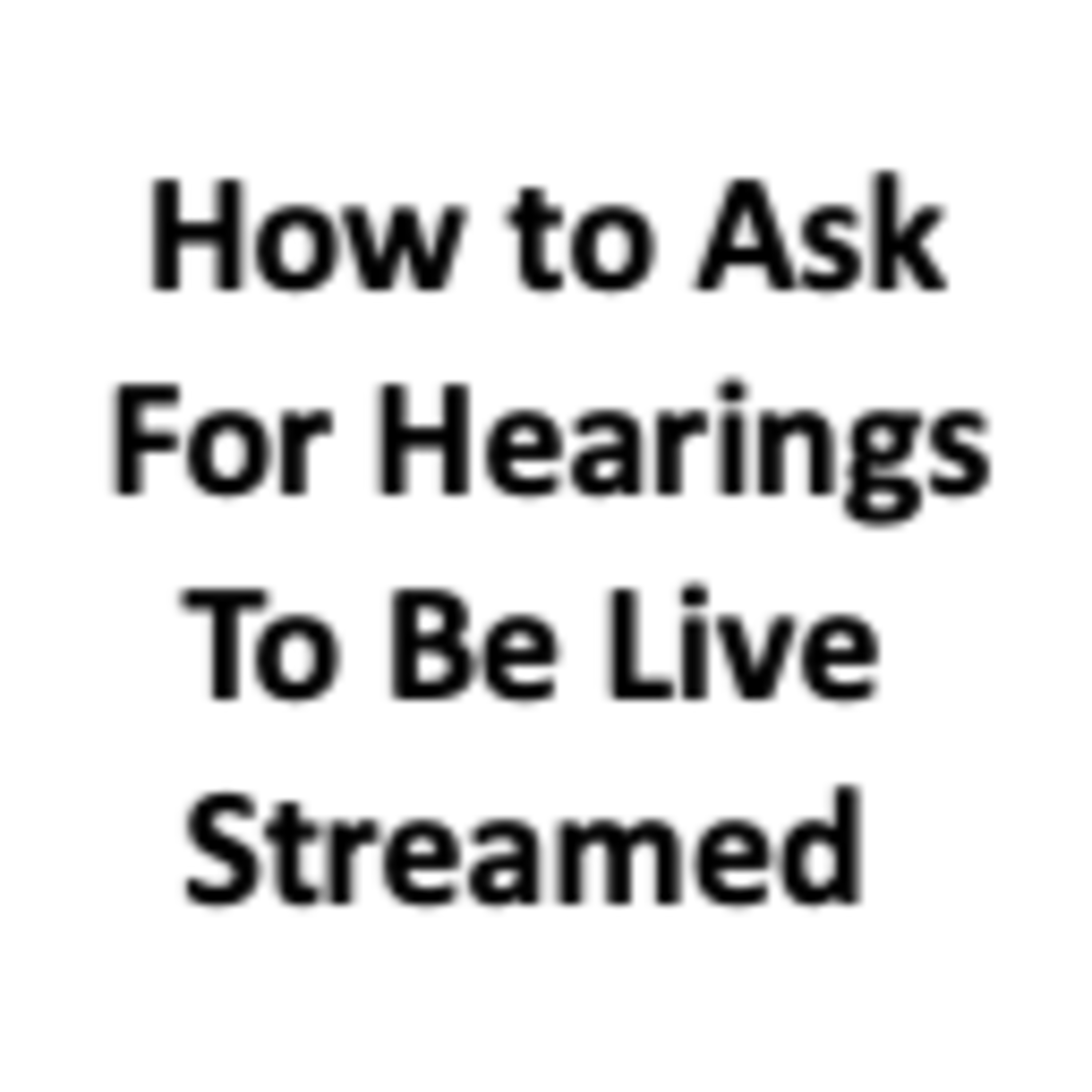 Steps RE: Requesting Federal Hearings to Be Broadcast Live (i.e. Goncalves v WSU) episode artwork