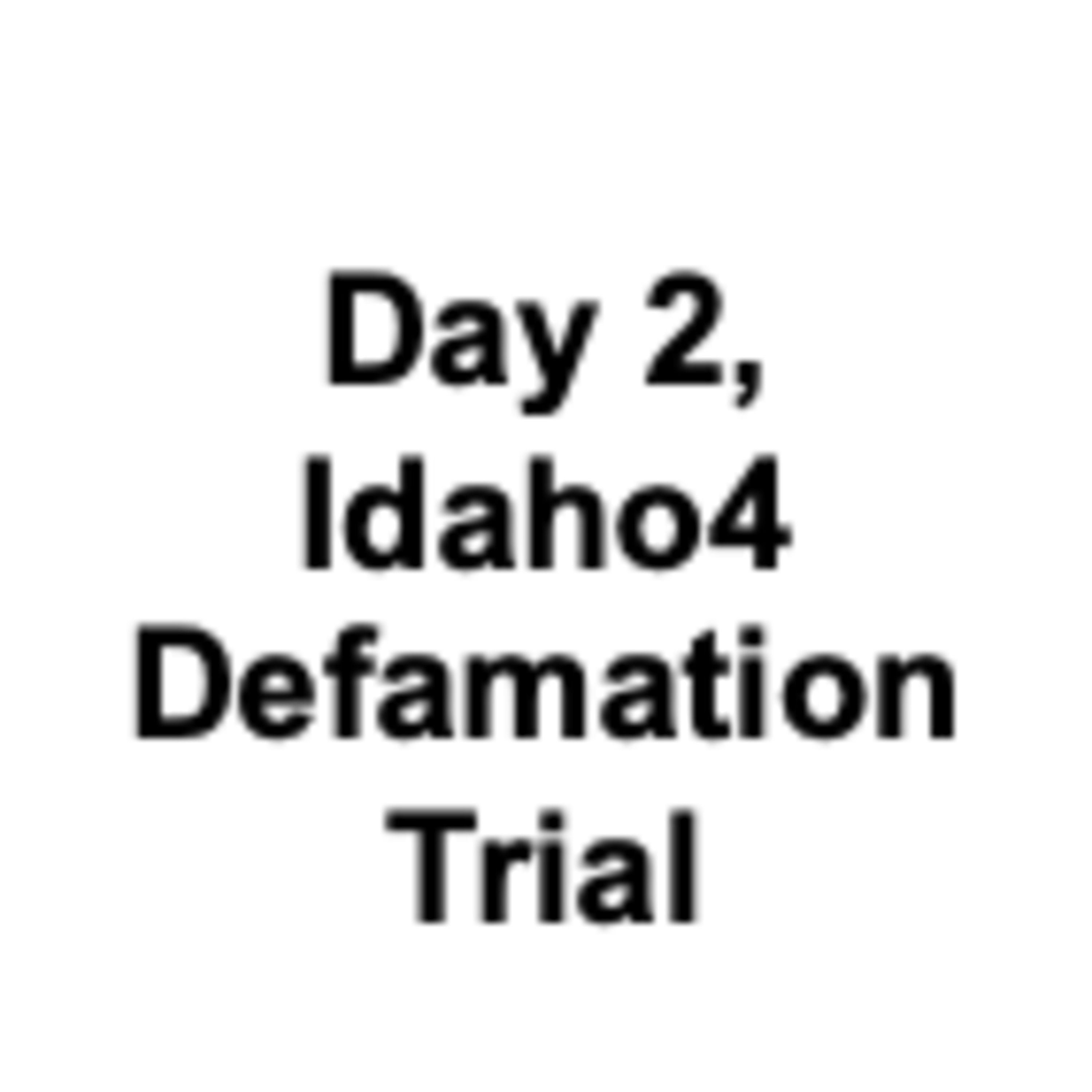 What Happened Day 2 of Trial? Scofield v. Guillard, Idaho4 Defamation Case episode artwork