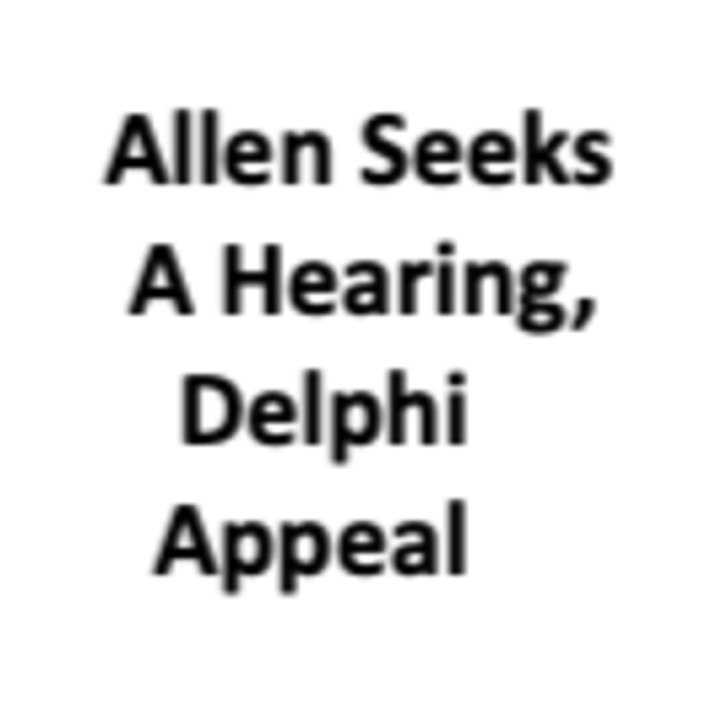 Allen Files Motion for Appellate Oral Argument, Allen v. Indiana  episode artwork