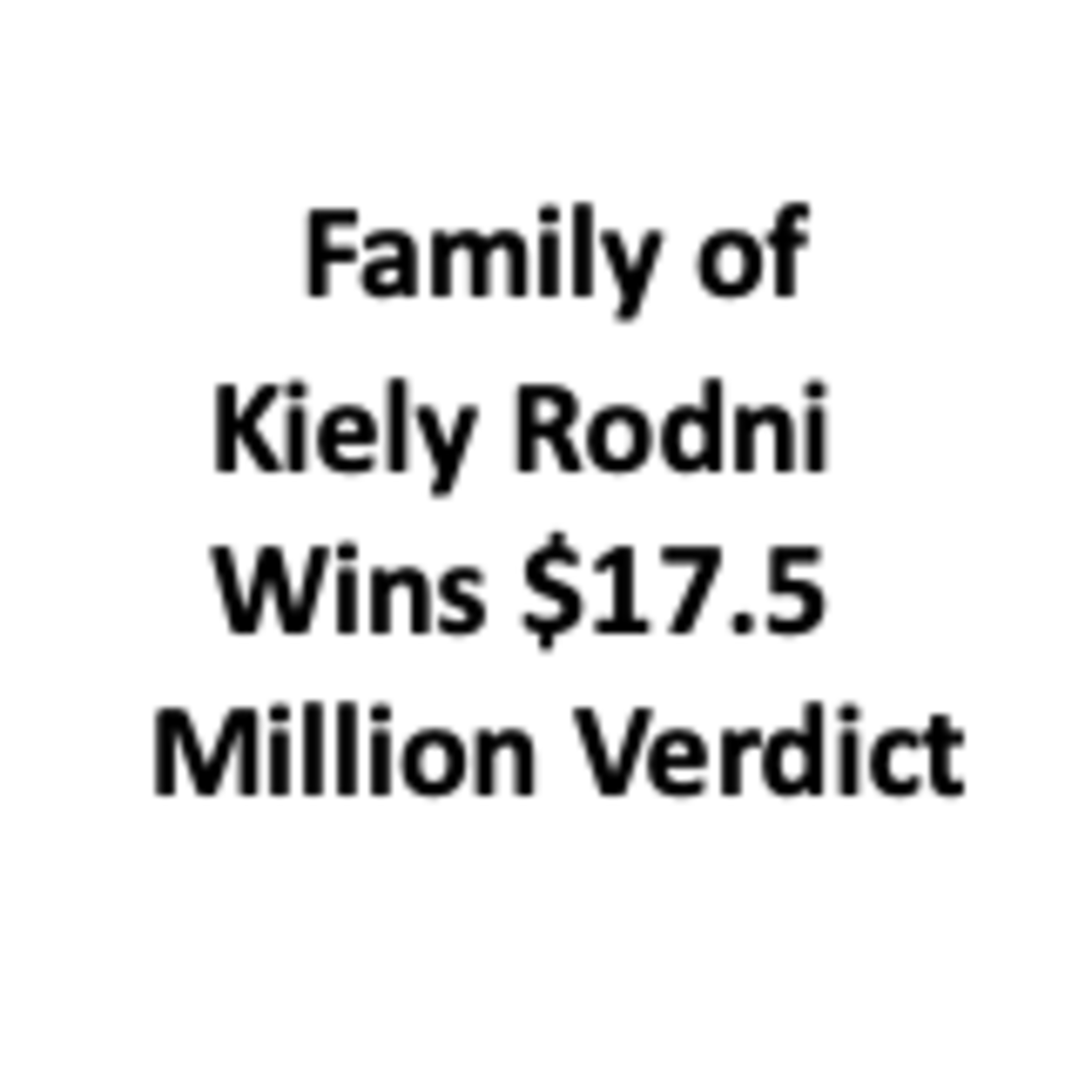 Kiely Rodni's Family Awarded $17.5 Million in Damages From Ryan Upchurch episode artwork