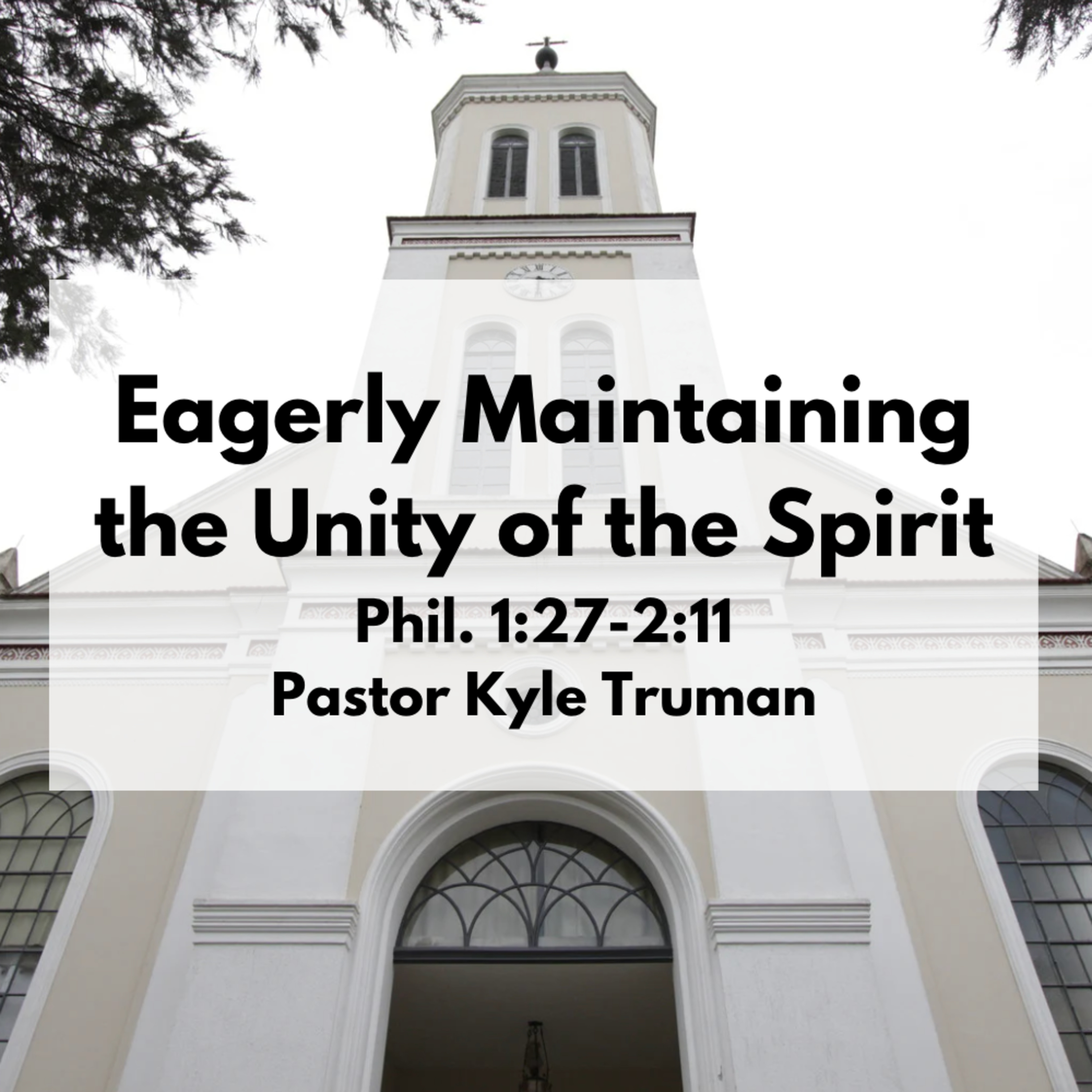 Eagerly Maintaining the Unity of the Spirit | Phil. 1:27-2:11 episode artwork