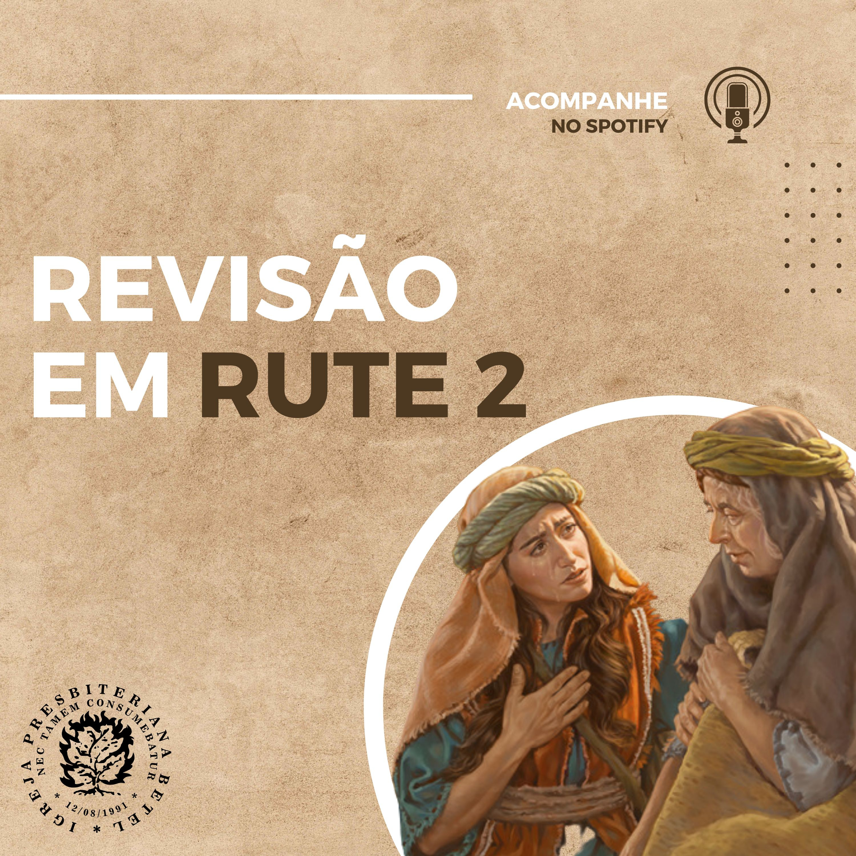 Estudo Bíblico: Revisão em Rute 2 | Alex Castro