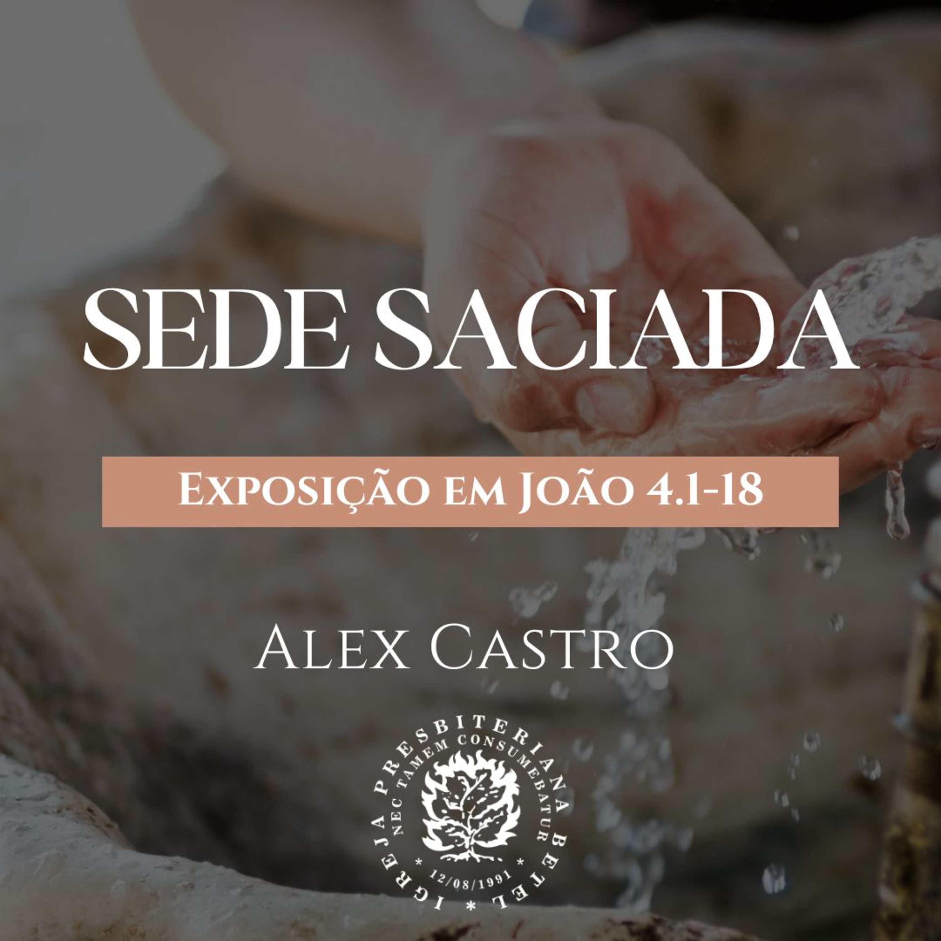 Sede Saciada - Exposição em João 4.1-18 | Alex Castro episode artwork
