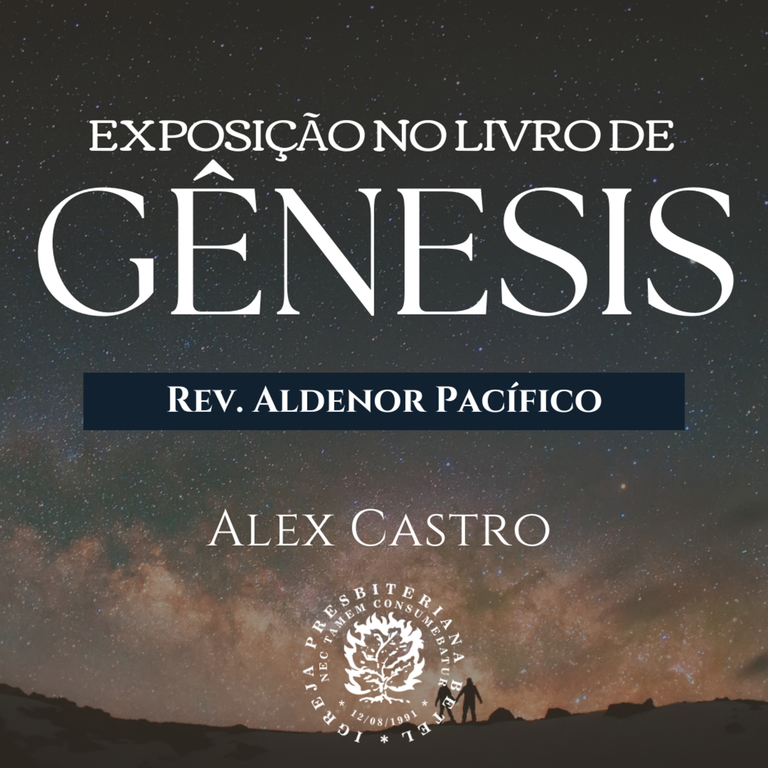 Exposição em Gênesis 1.14-31 | Rev. Aldenor Pacífico