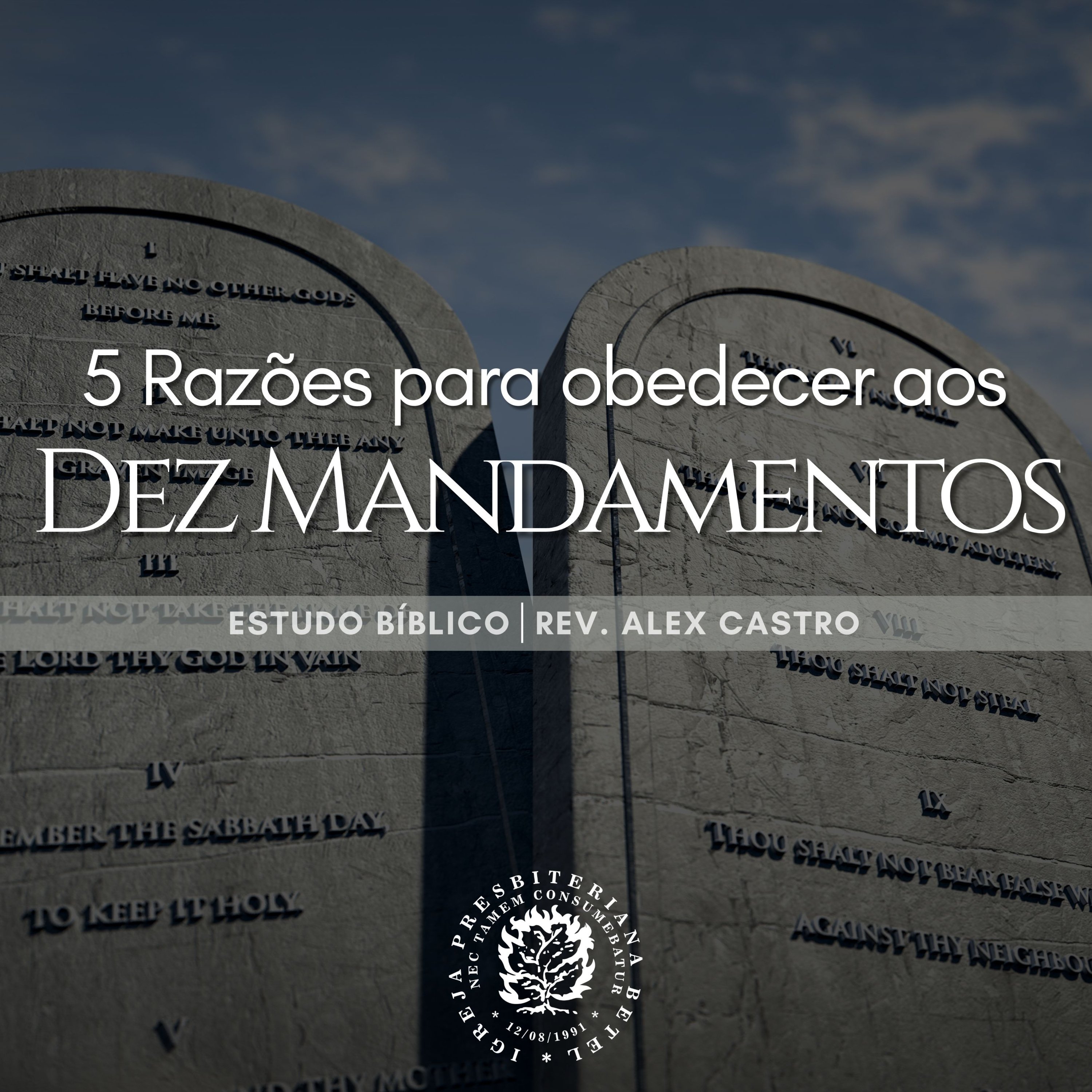 Estudo Bíblico: 5 Razões para obedecer aos Dez Mandamentos episode artwork