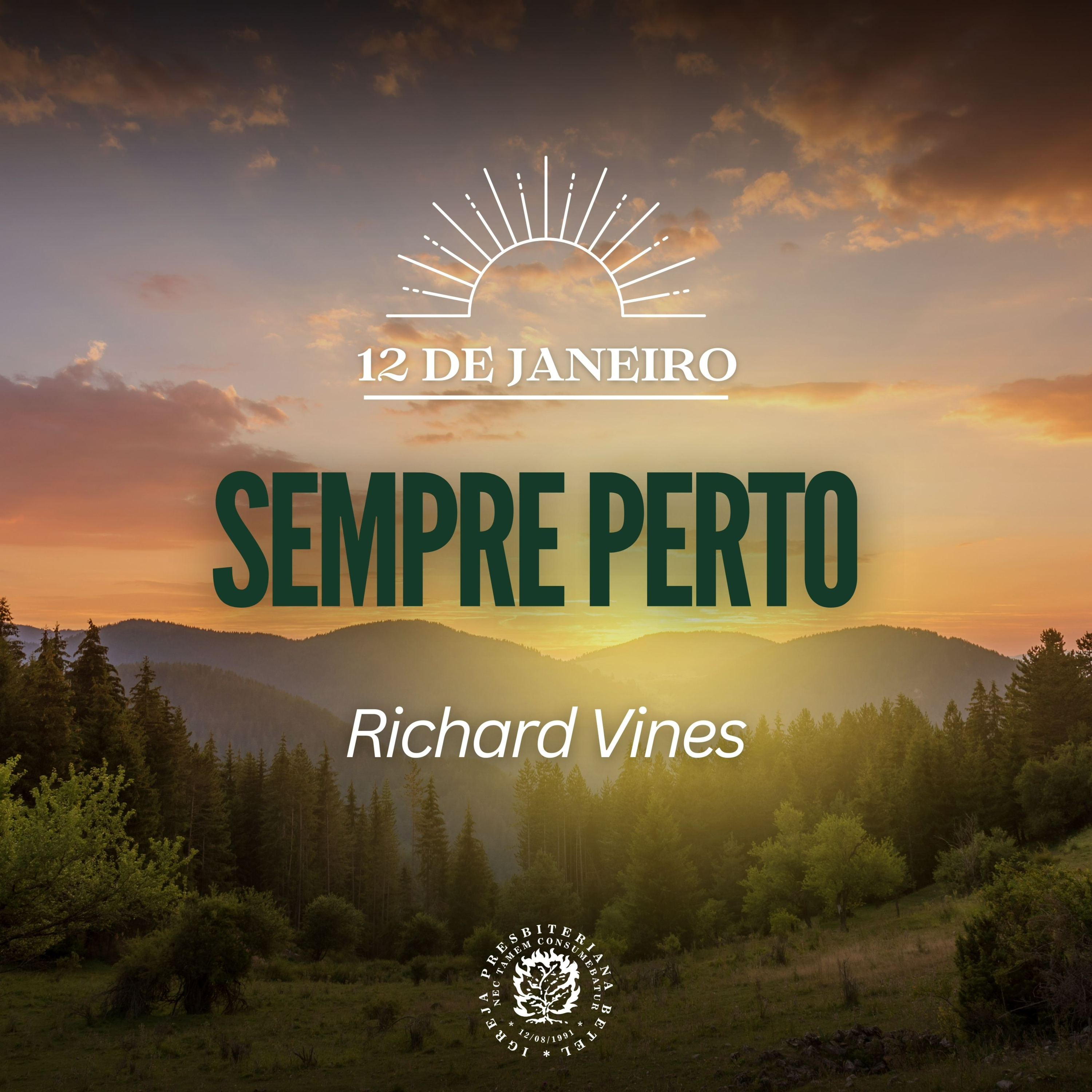 12 de Janeiro - Sempre Perto | Richard Vines | Devocional Diário episode artwork