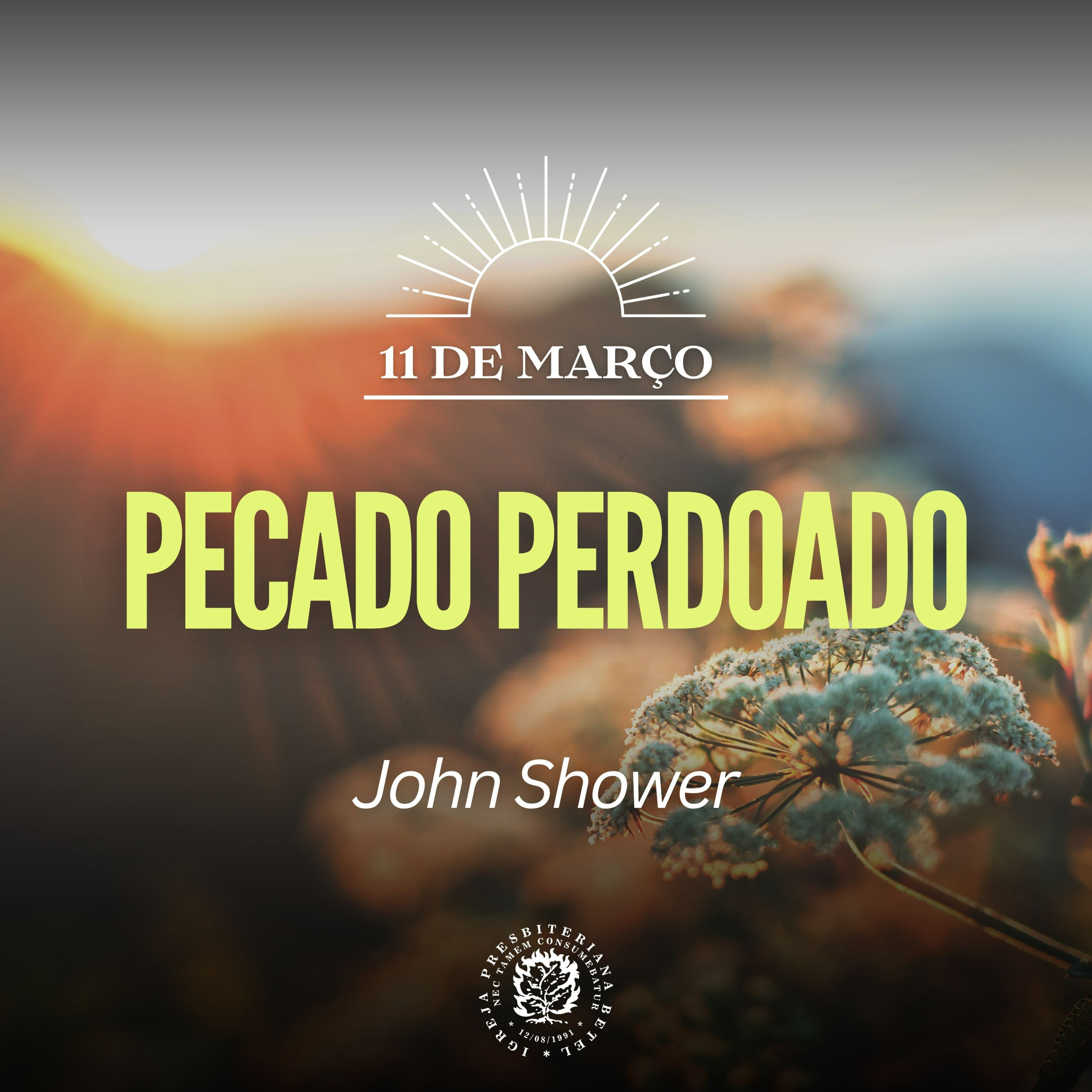 11 de Março - Pecado perdoado | John Shower | Devocional Diário episode artwork