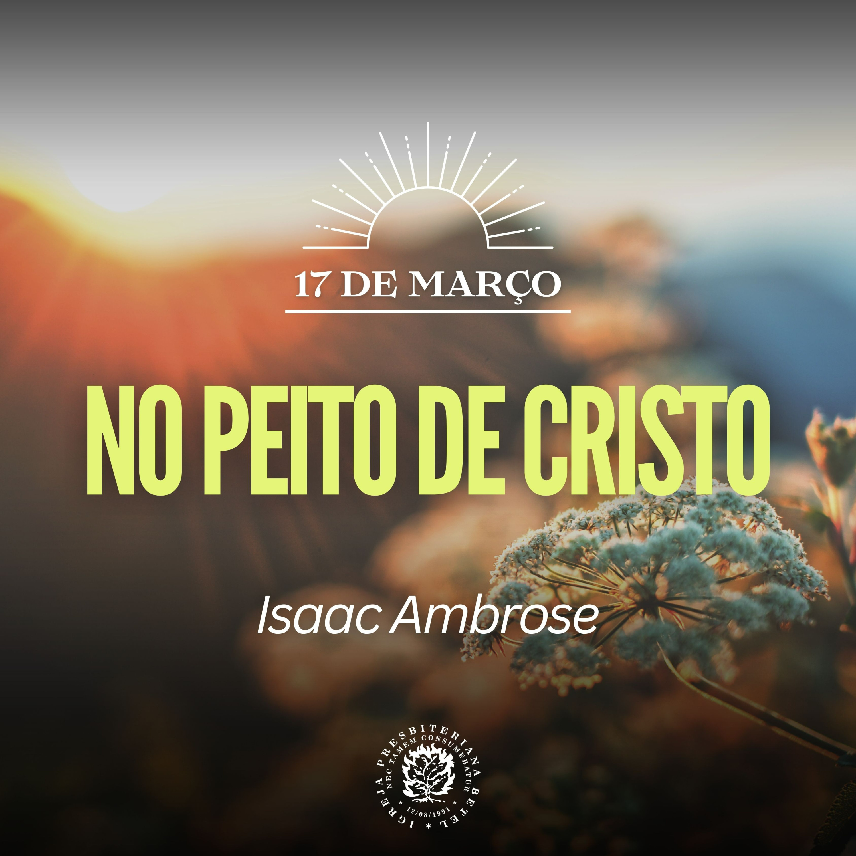 17 de Março - No peito de Cristo | Isaac Ambrose | Devocional Diário episode artwork
