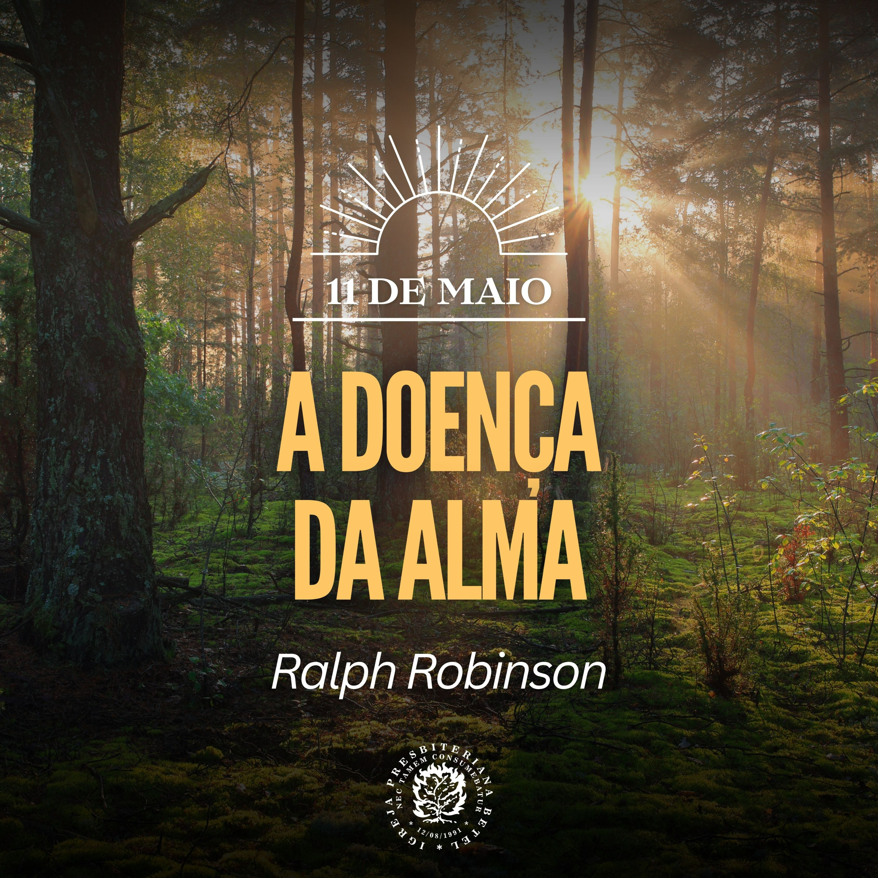 11 de Maio - A doença da alma | Ralph Robinson | Devocional Diário episode artwork