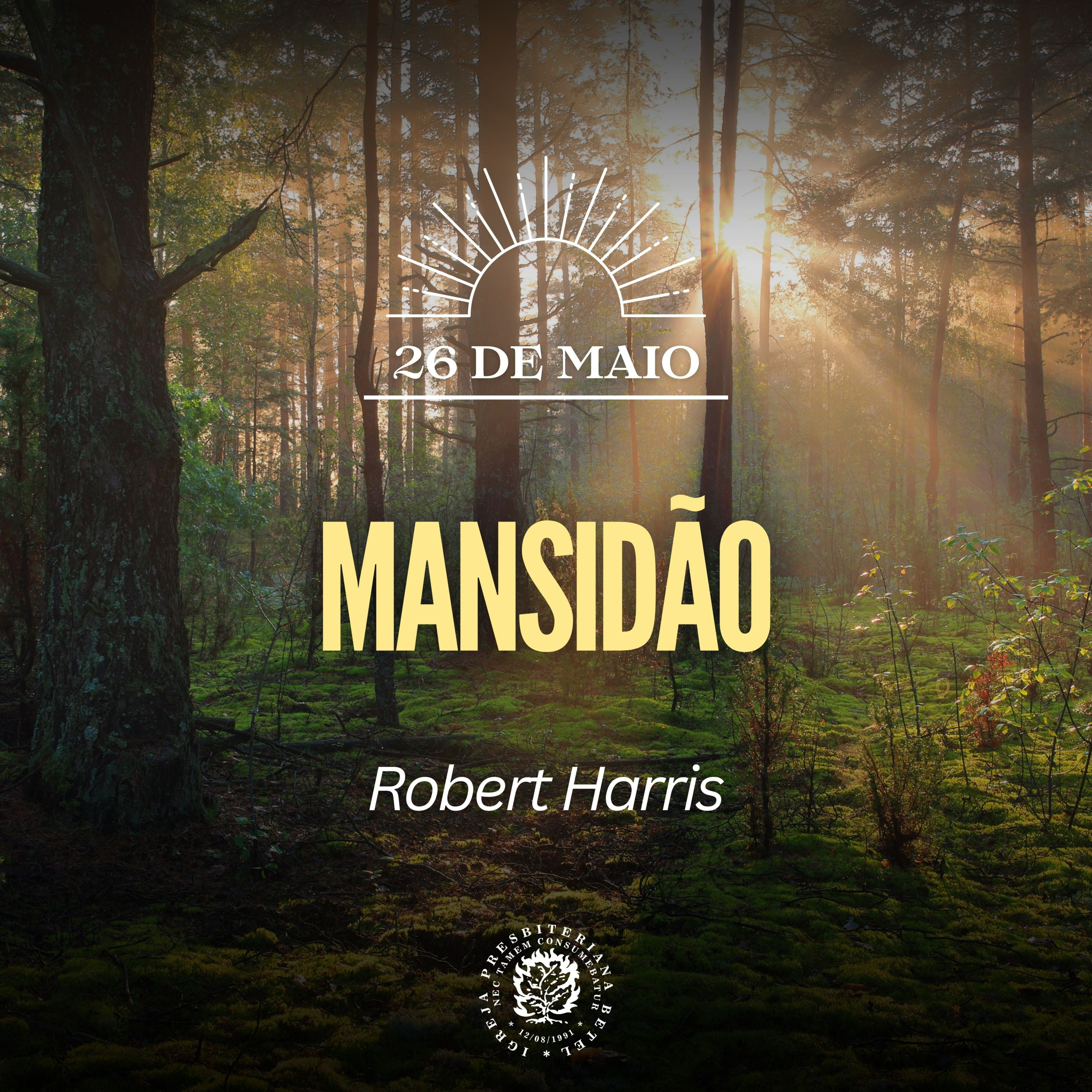 26 de Maio - Mansidão | Robert Harris | Devocional Diário episode artwork