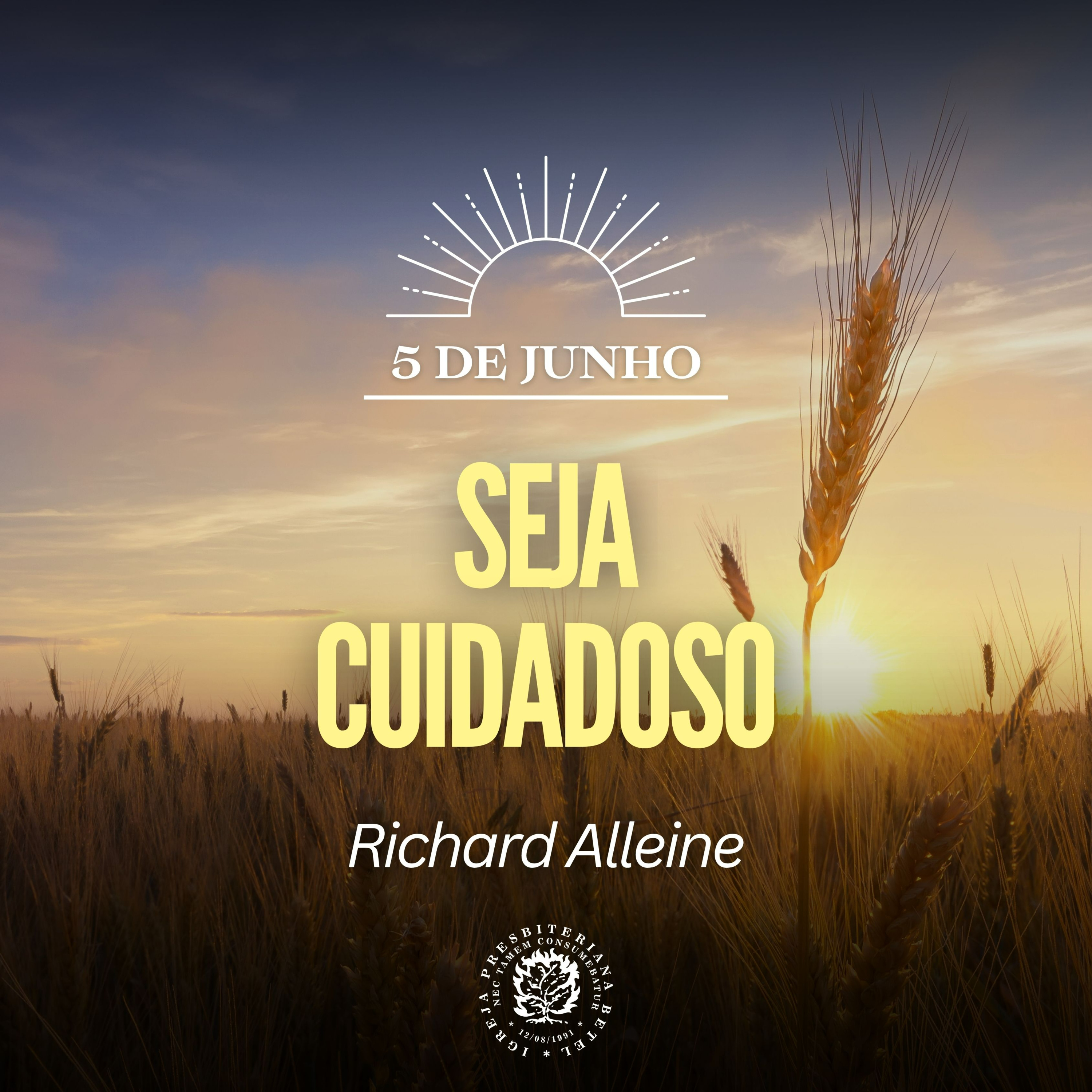 5 de Junho - Seja cuidadoso | Richard Alleine | Devocional Diário  episode artwork