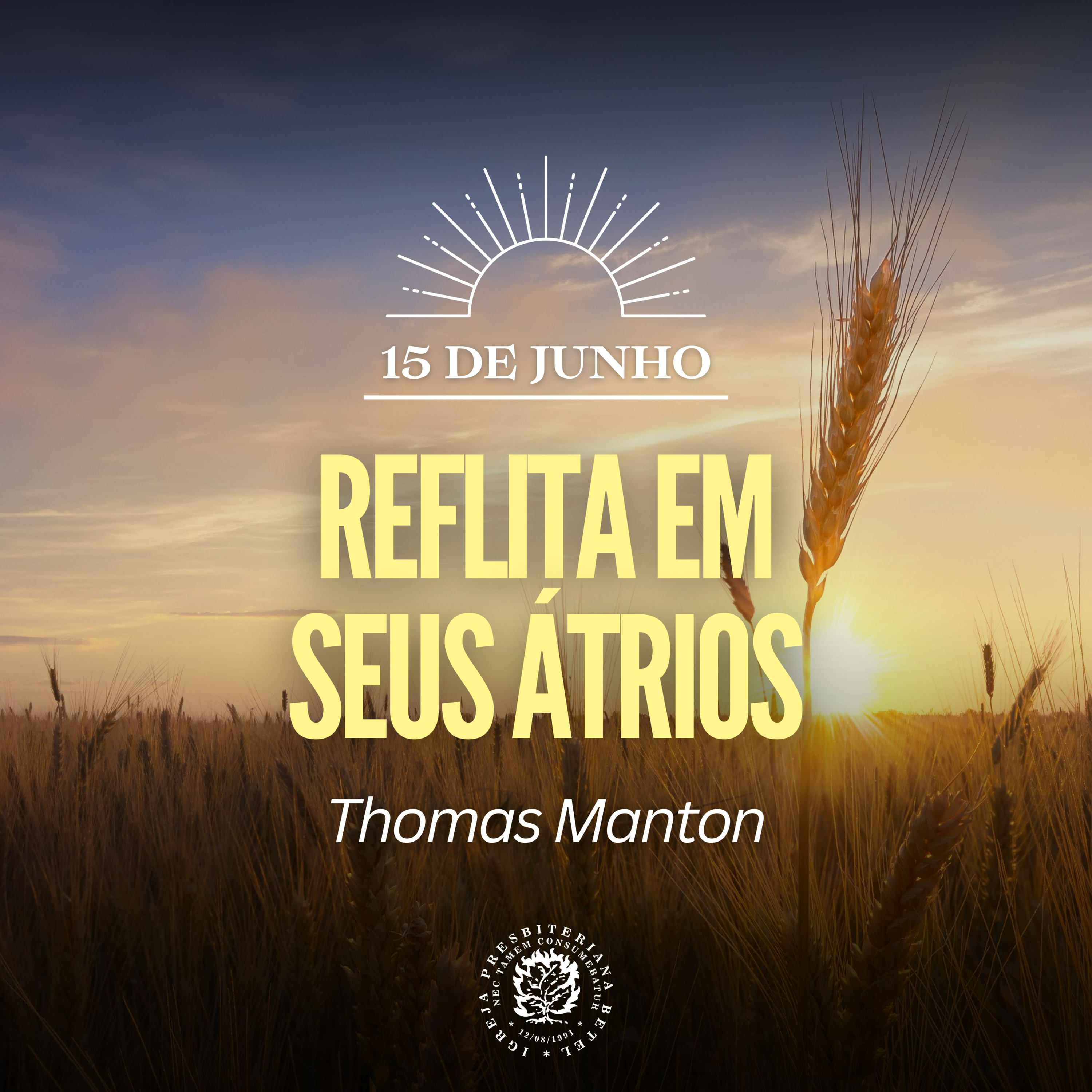 15 de Junho - Reflita em Seus átrios | Thomas Manton | Devocional Diário  episode artwork