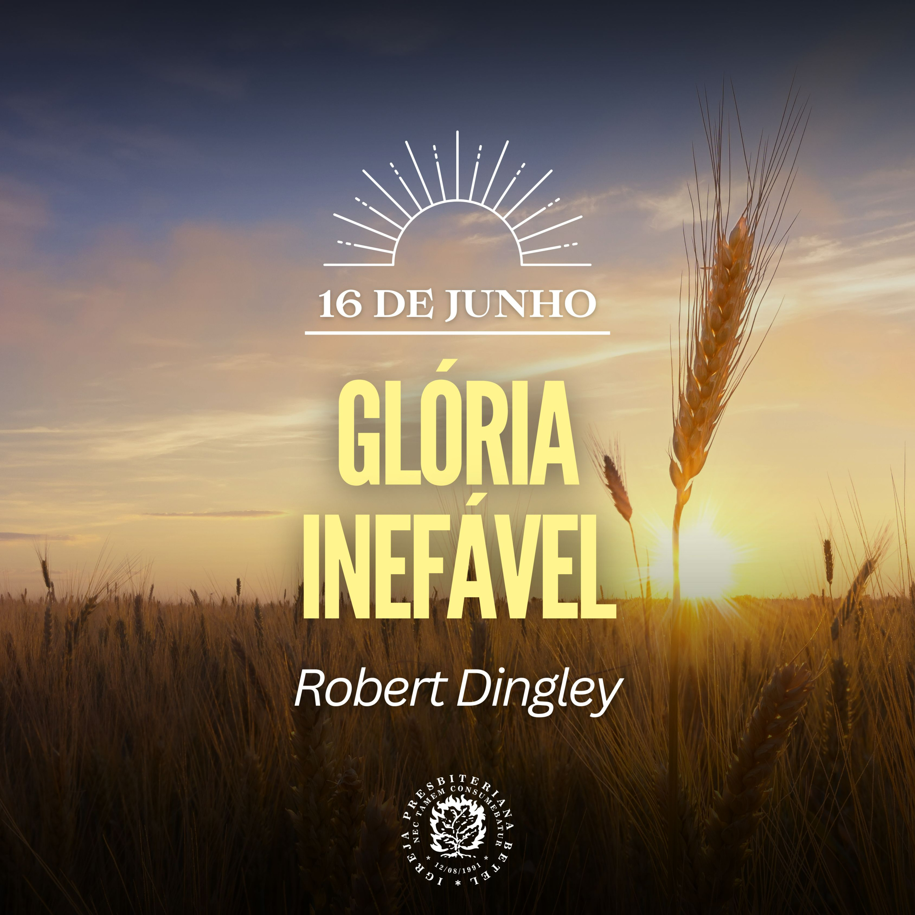 16 de Junho - Glória inefável | Robert Dingley | Devocional Diário  episode artwork