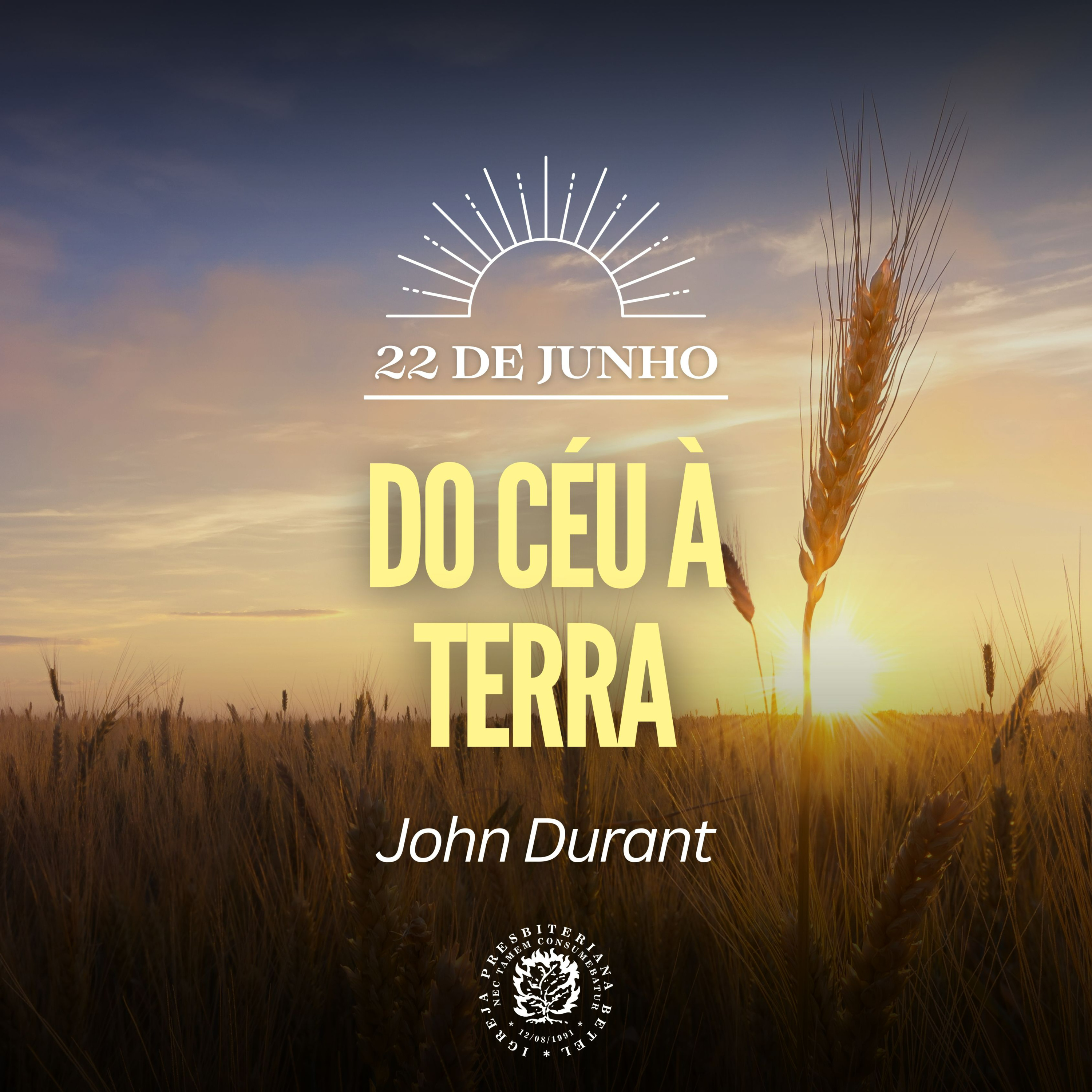 22 de Junho - Do Céu à Terra | John Durant | Devocional Diário  episode artwork