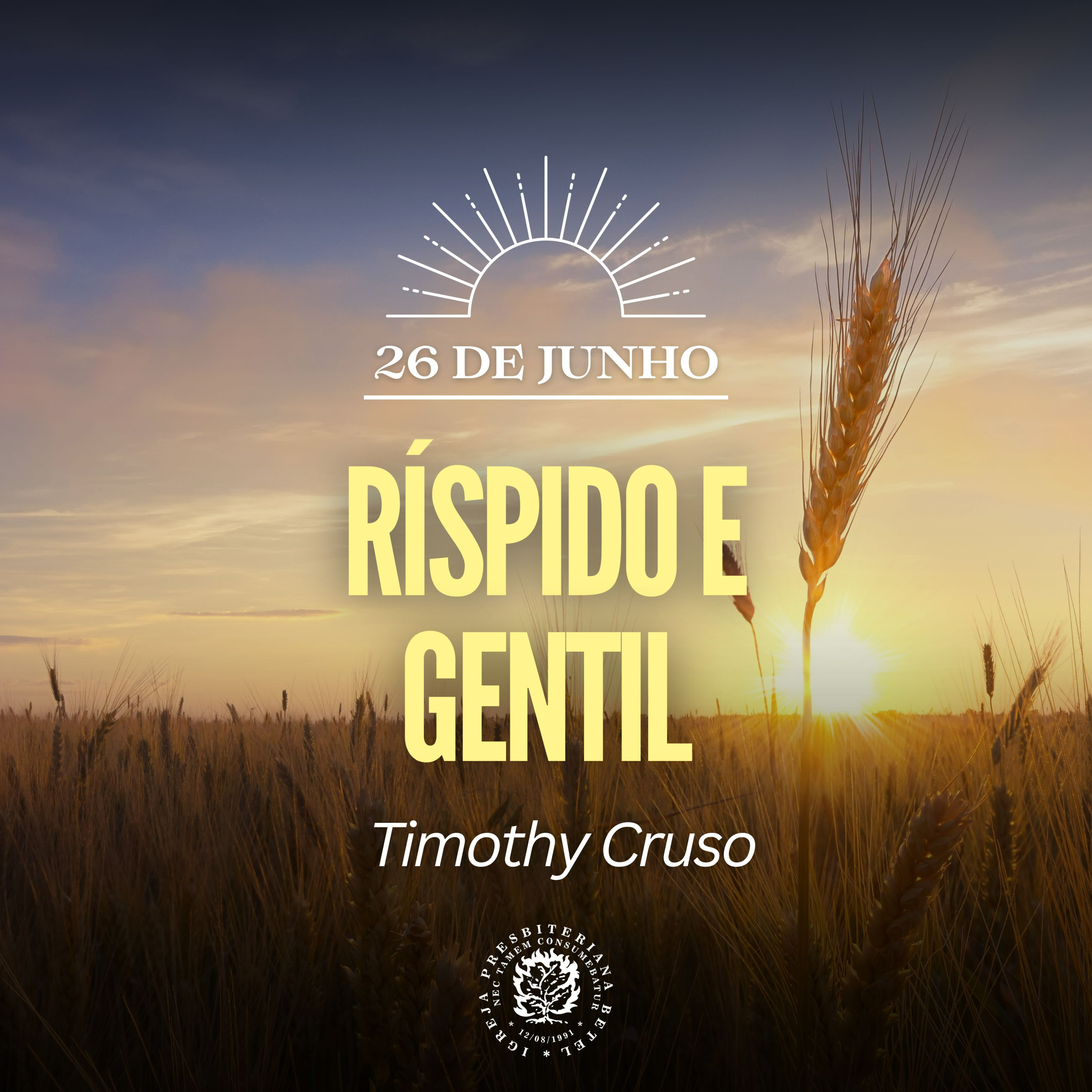 26 de Junho - Ríspido e gentil | Timothy Cruso | Devocional Diário  episode artwork