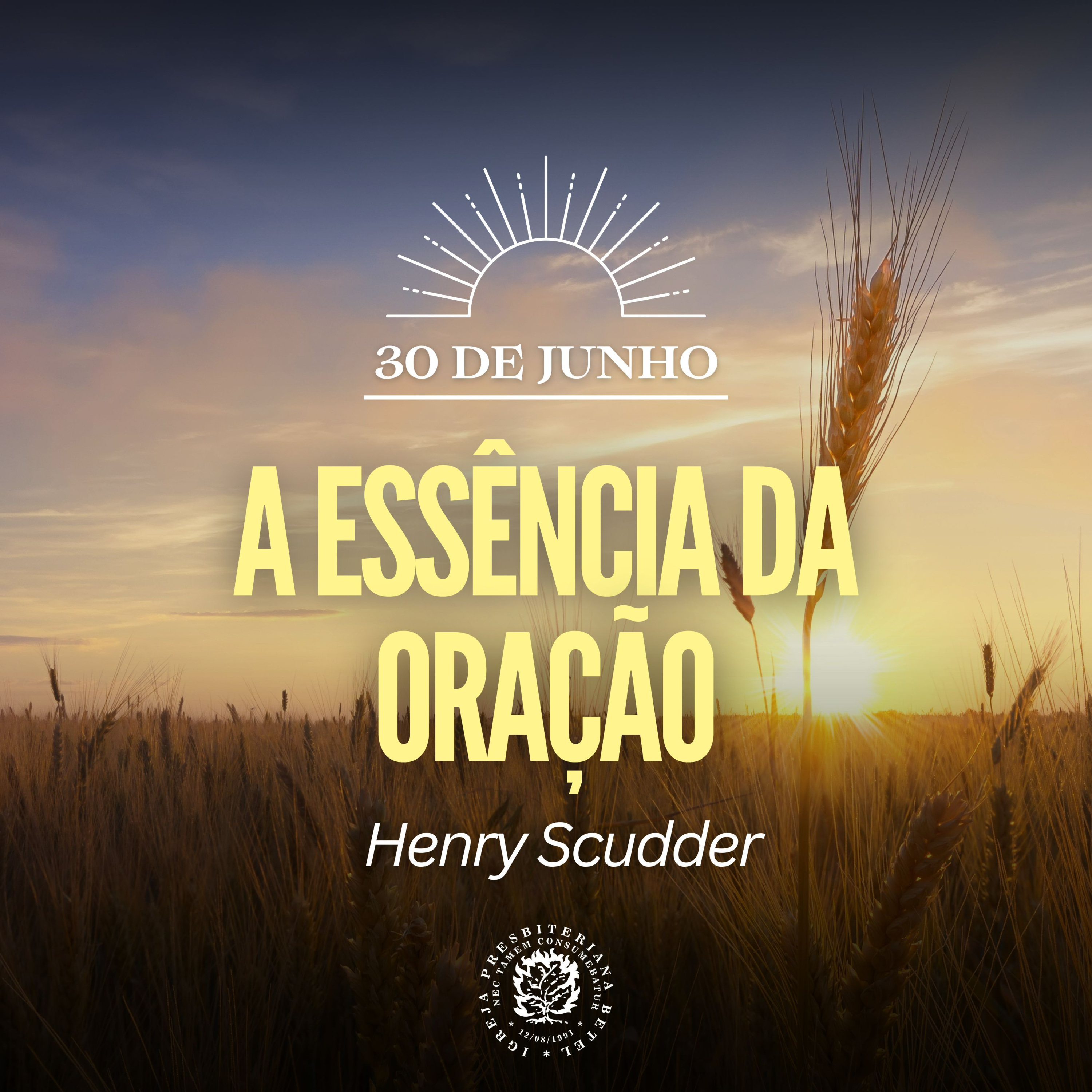 30 de junho - A essência da oração | Henry Scudder | Devocional Diário  episode artwork