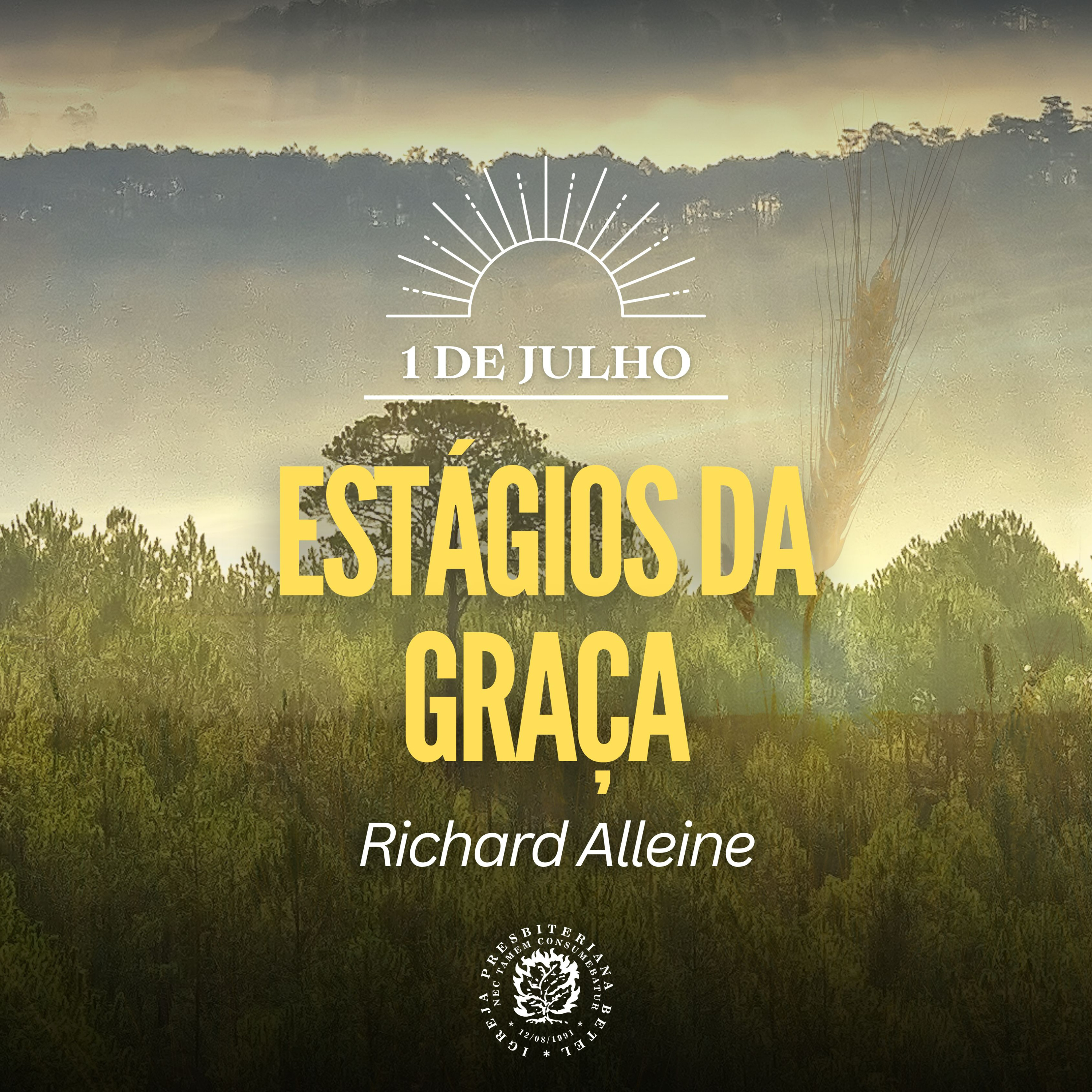 1 de Julho - Estágios da graça | Richard Alleine | Devocional Diário  episode artwork