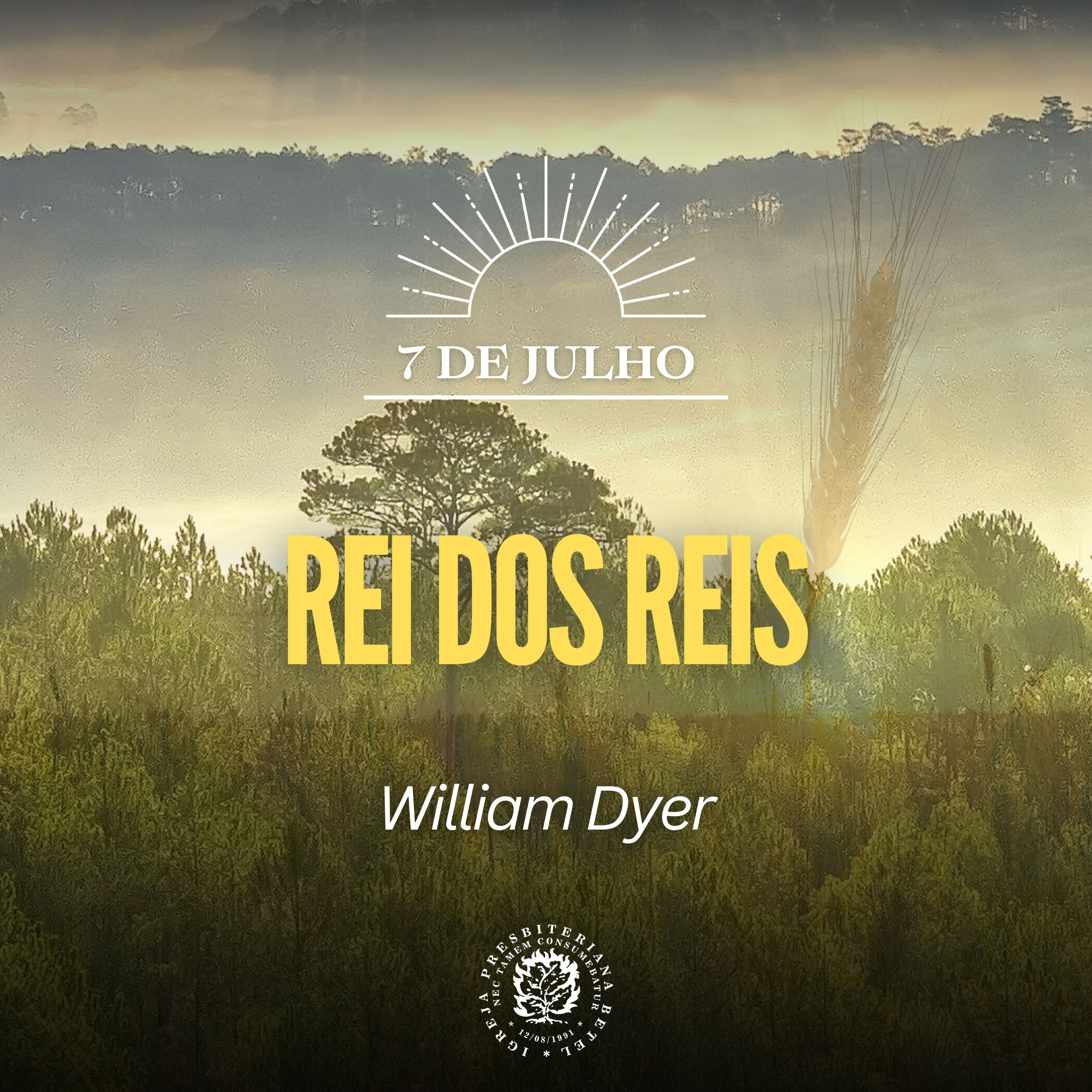 7 de Julho - Rei dos reis | William Dyer | Devocional Diário  episode artwork