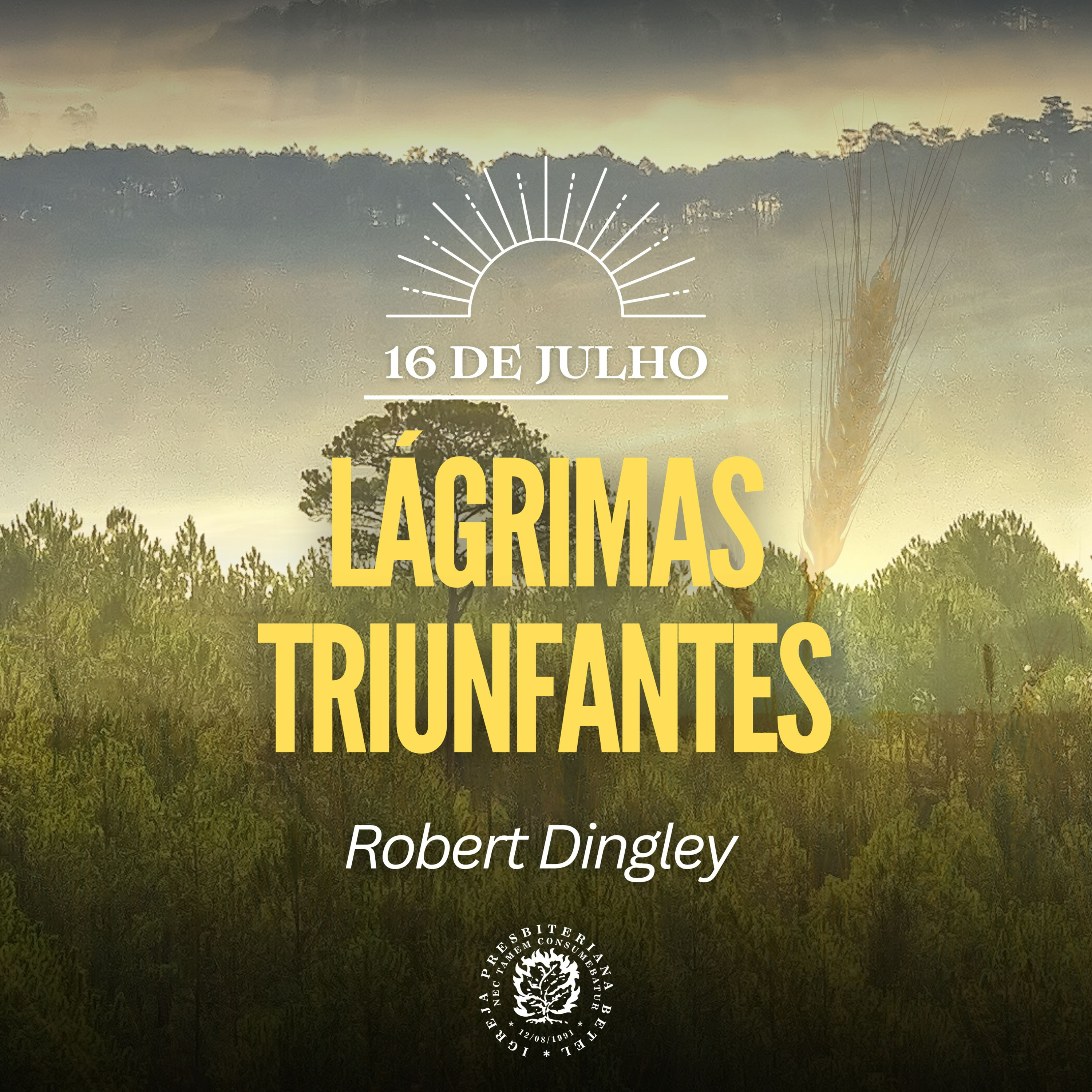16 de Julho - Lágrimas triunfantes | Robert Dingley | Devocional Diário  episode artwork