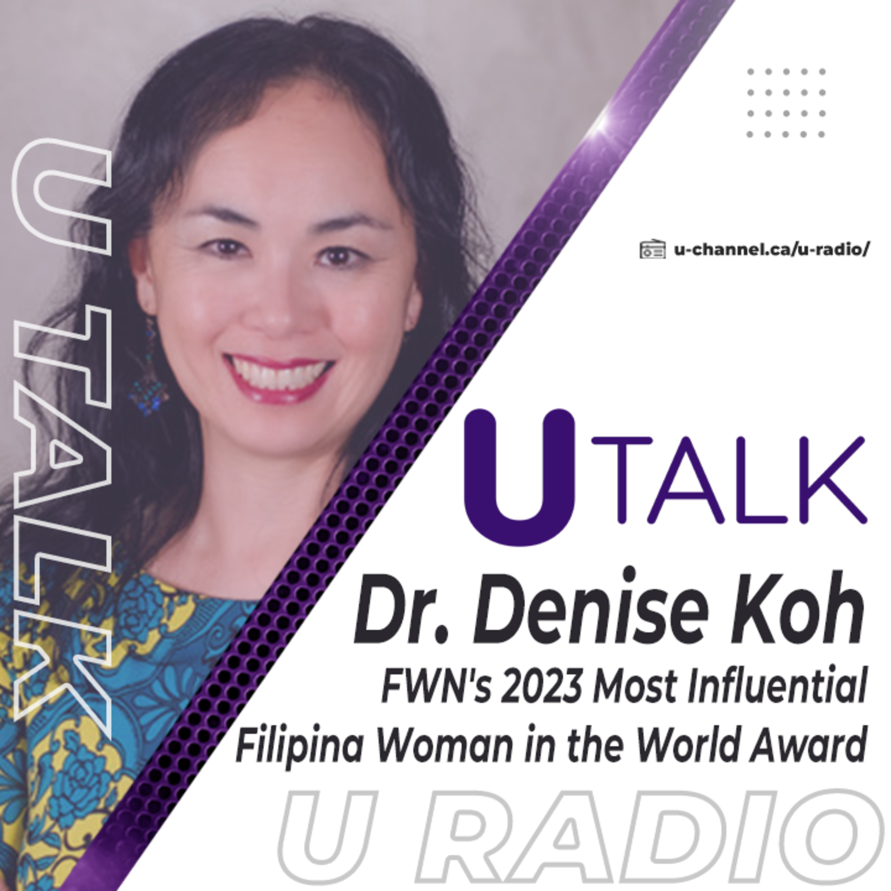 U Talk: Dr. Denise Koh episode artwork