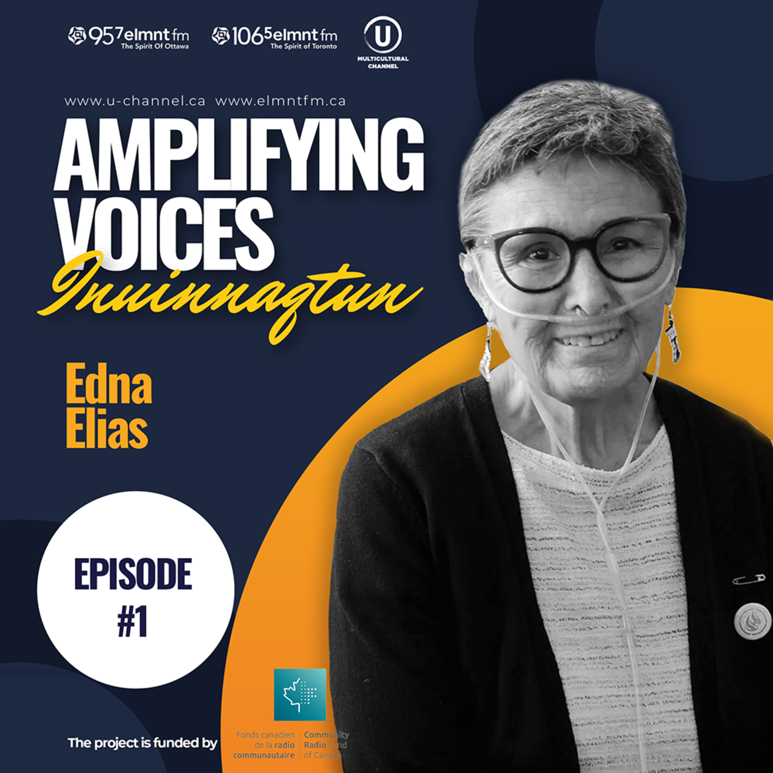 Amplifying Voices: Edna Elias E1 / Inuinnaqtun episode artwork