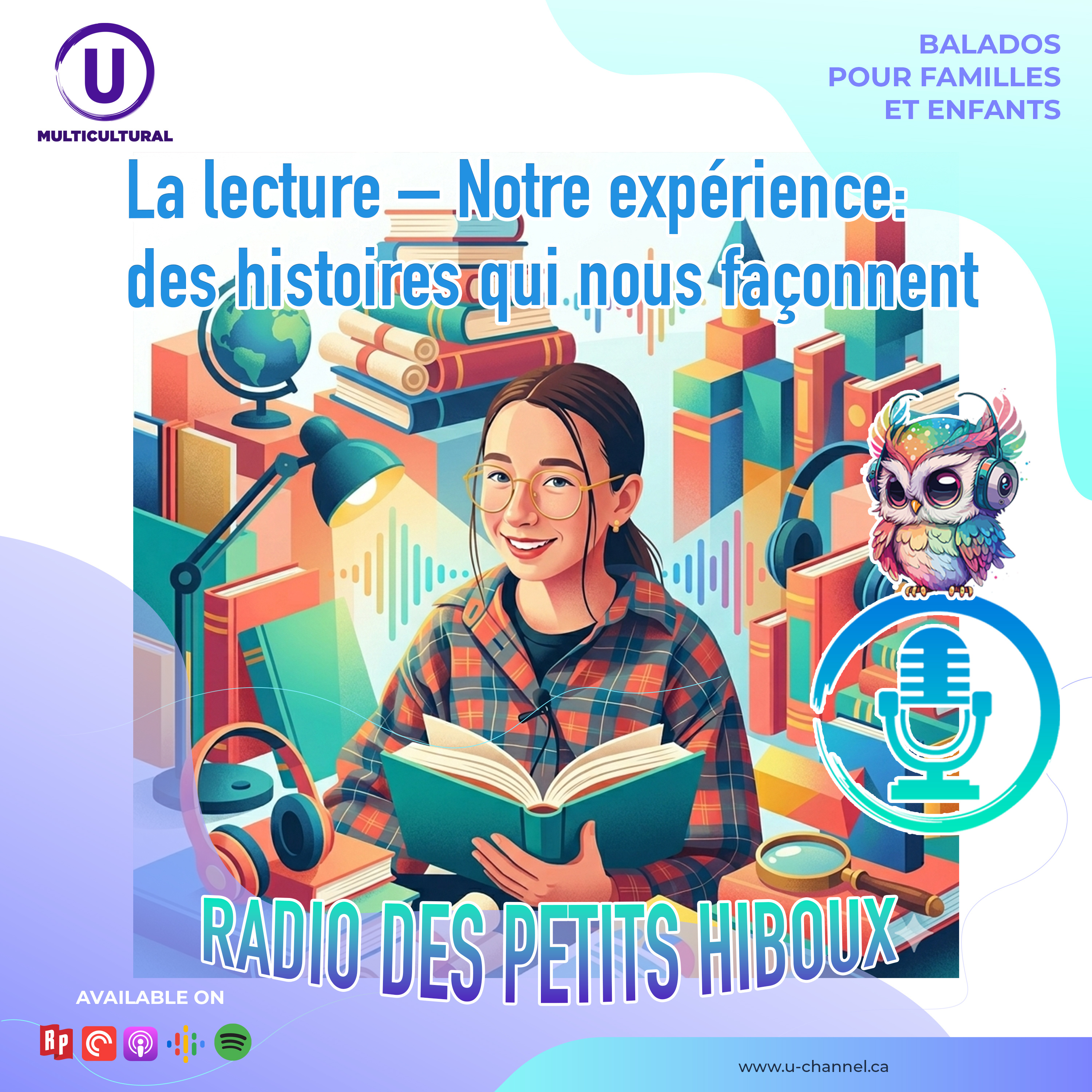 La lecture – Notre expérience : des histoires qui nous façonnent episode artwork